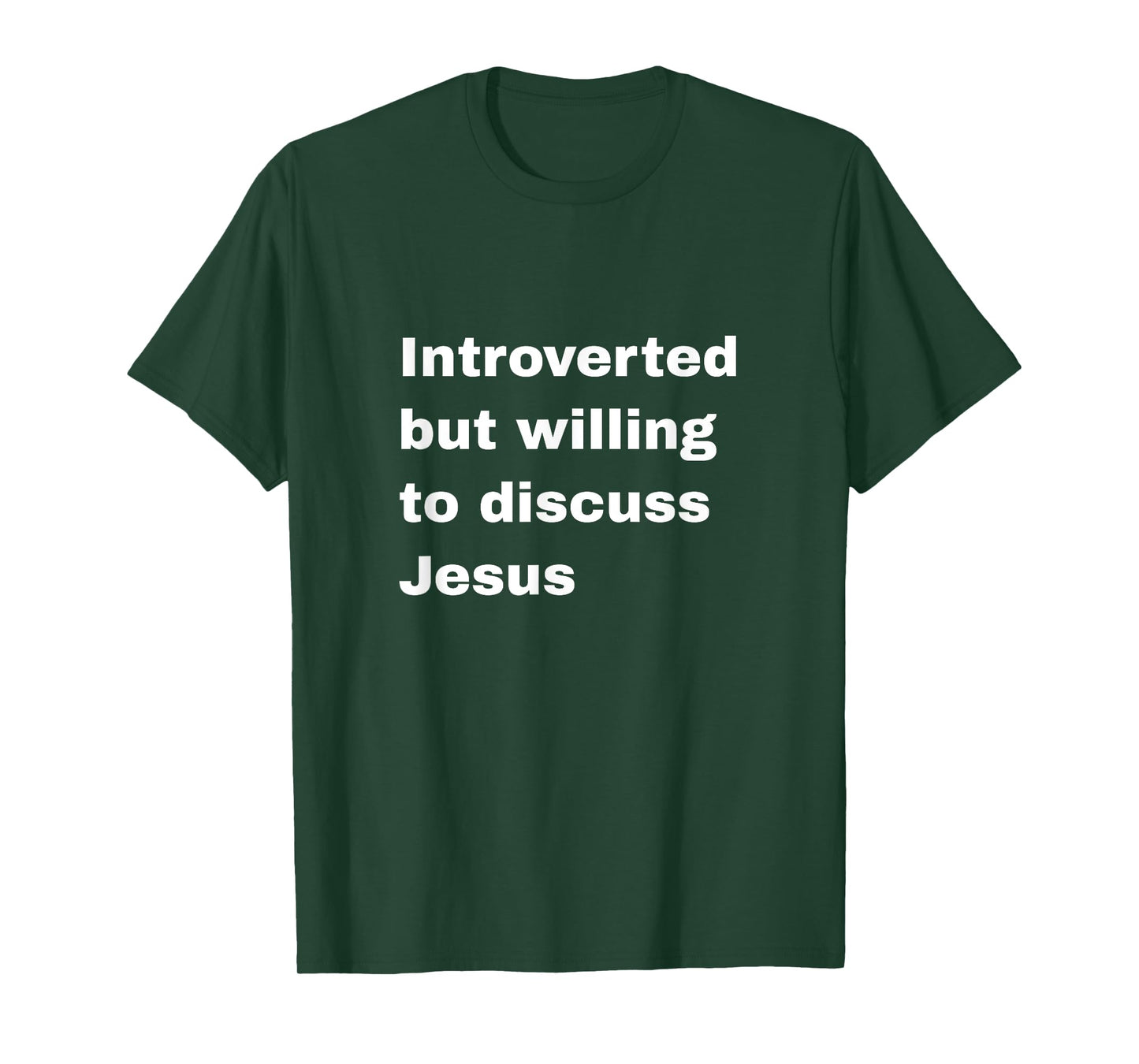 Introverted But Willing To Discuss Jesus Christian Religious T-Shirt