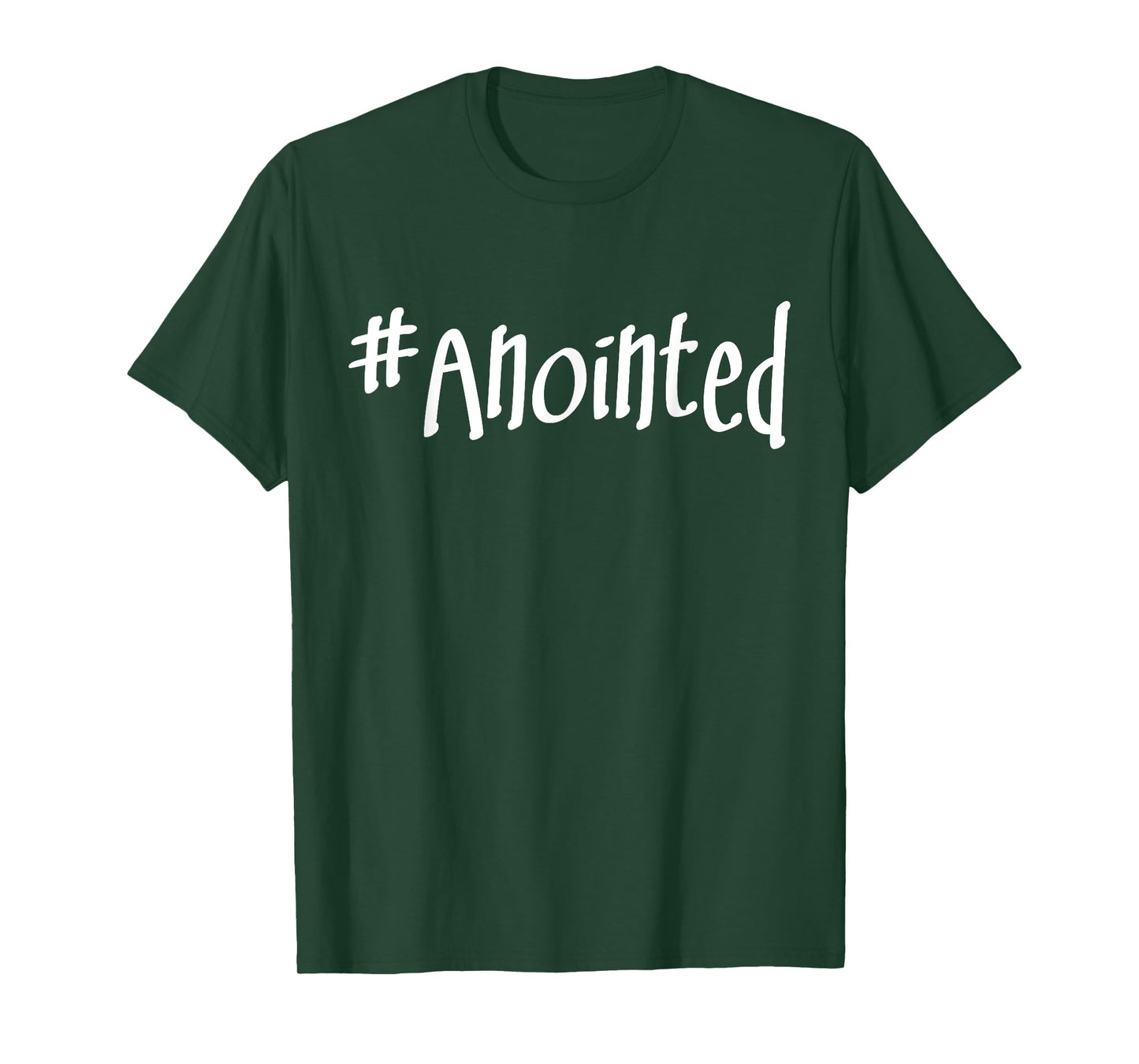 Anointed T- Shirt Christian Shirt T-Shirt