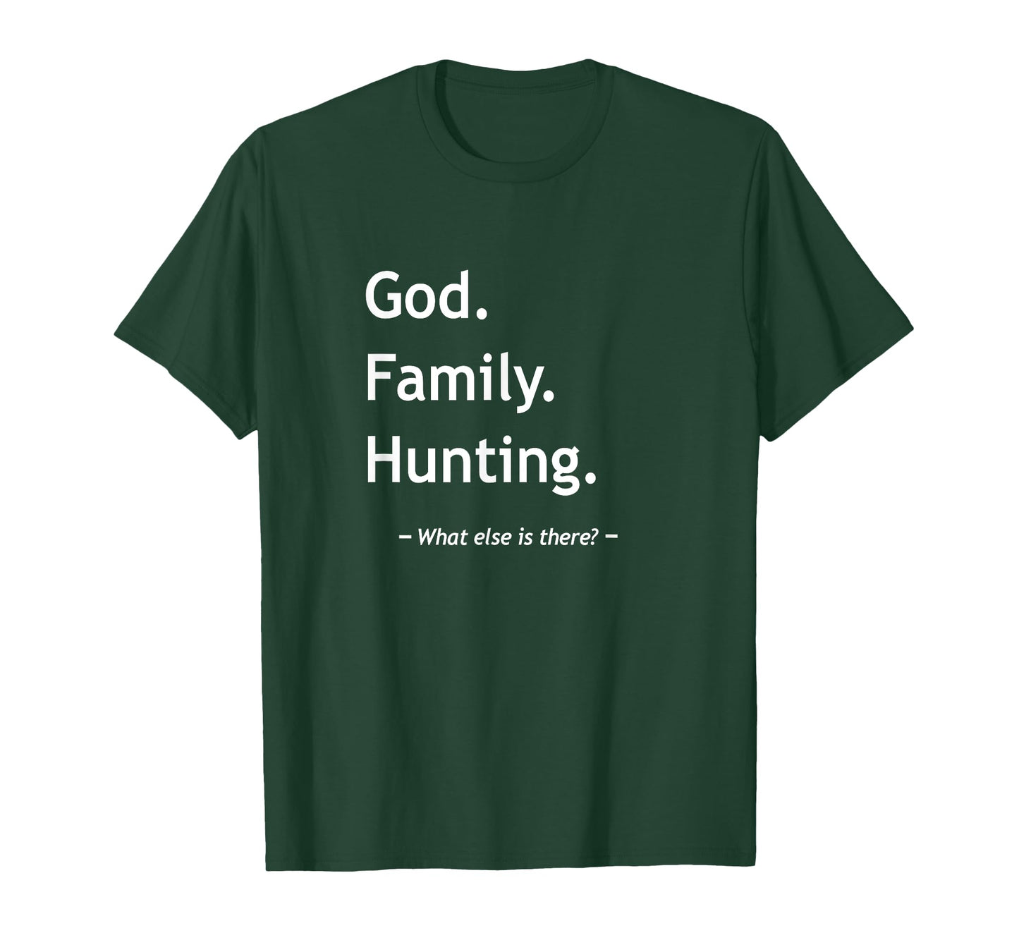 Christian Faith God Family Hunting Jesus Christ Christianity T-Shirt