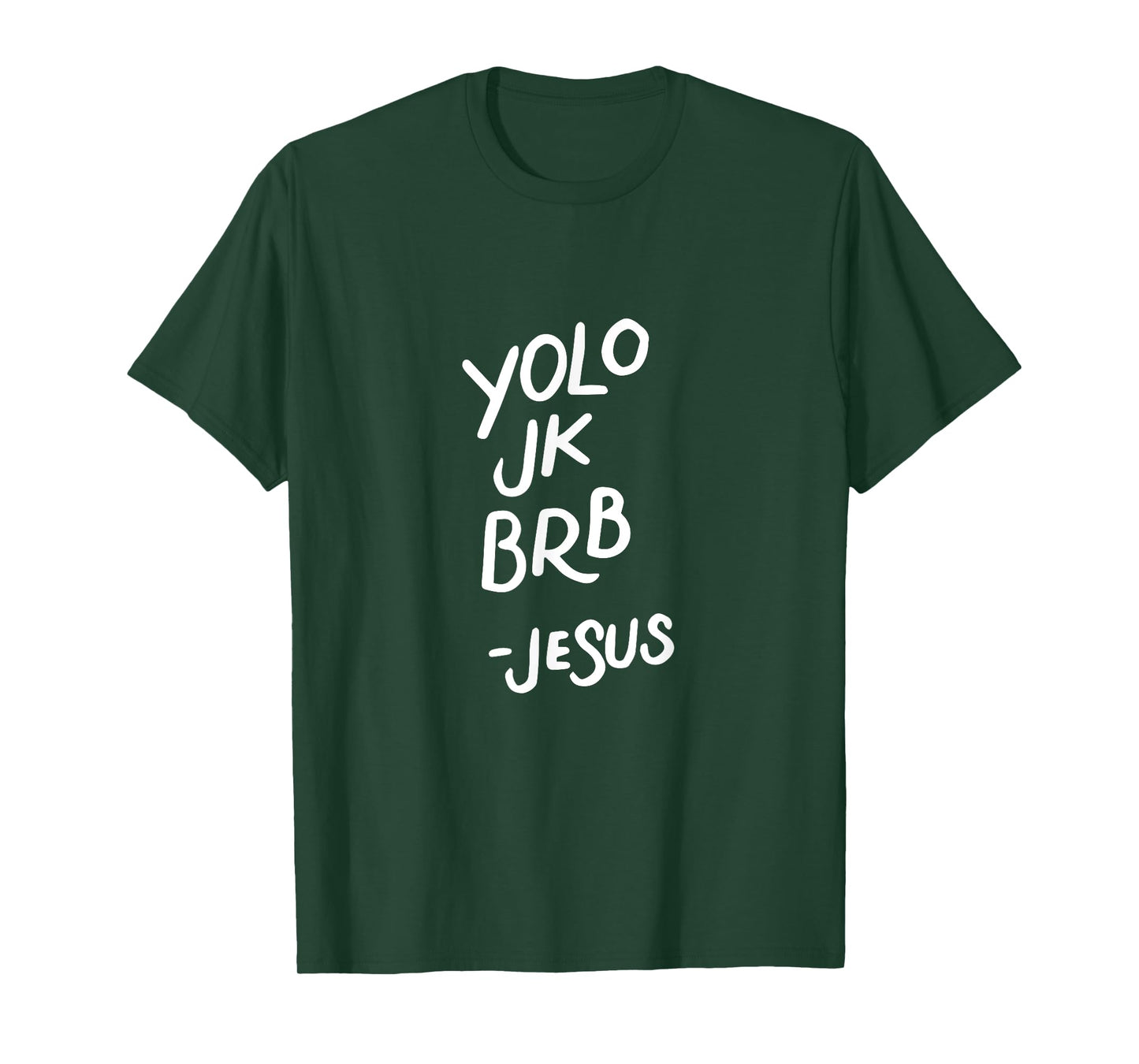 Yolo JK BRB Jesus, Resurrection, Funny Christian Gifts T-Shirt