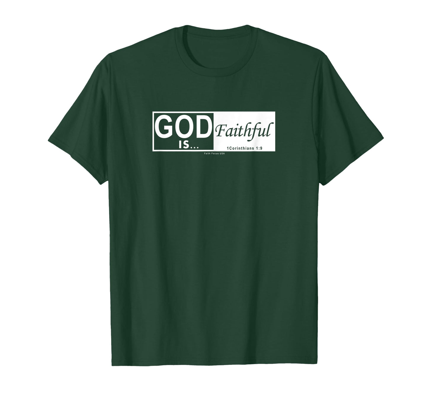 God is Faithful - Christian Men & Women of Faith Printed T-Shirt