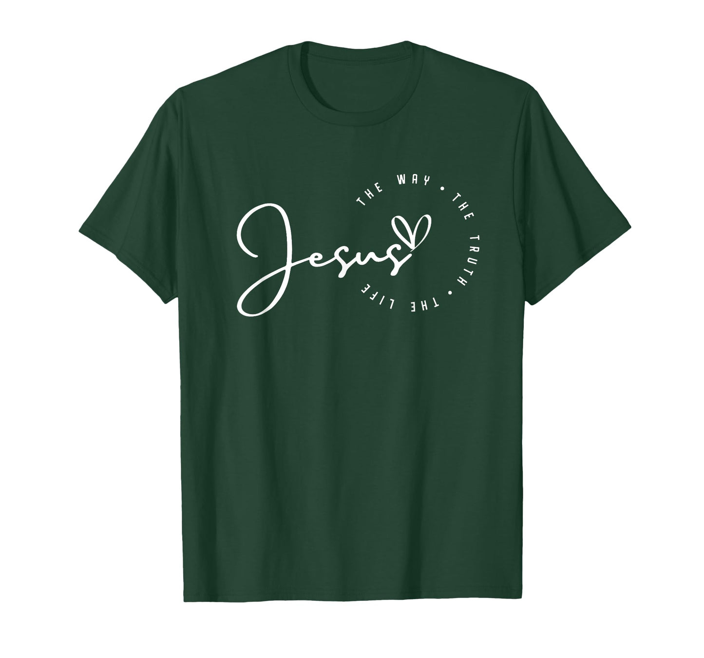 Jesus The Way Truth Life Christian Bible Verse Religious T-Shirt