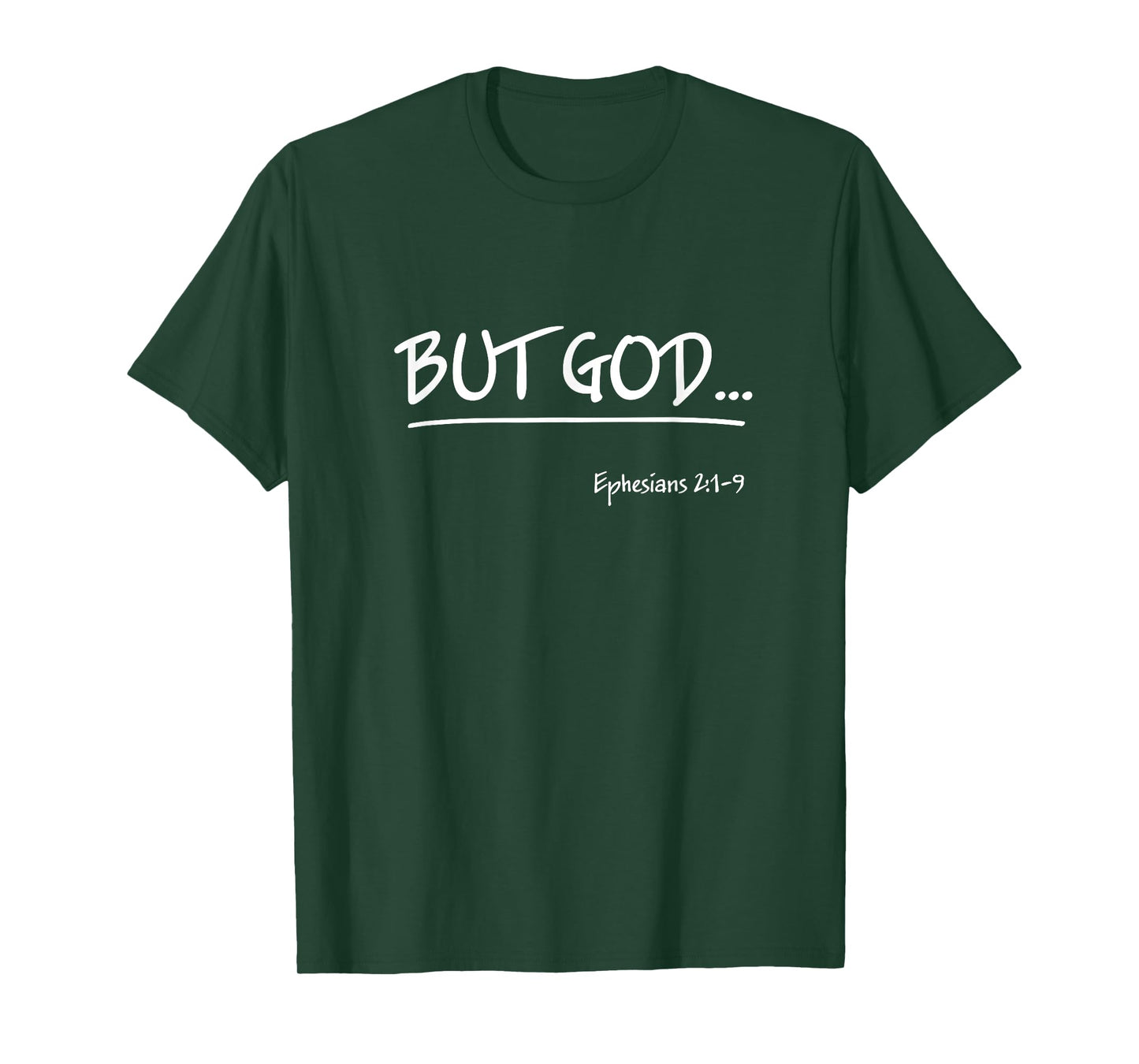 But God Ephesians 2 Christian Jesus Christ Believer T-Shirt