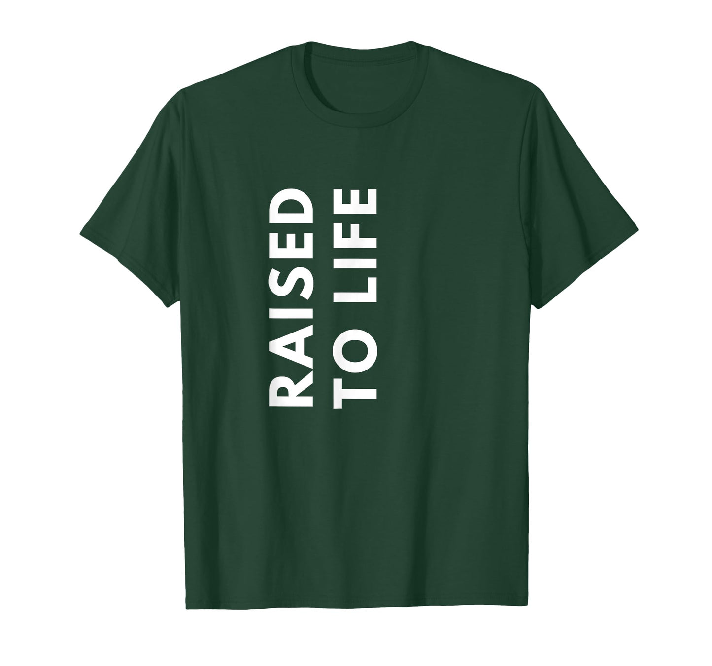 Raised to Life Baptism Church T-Shirt