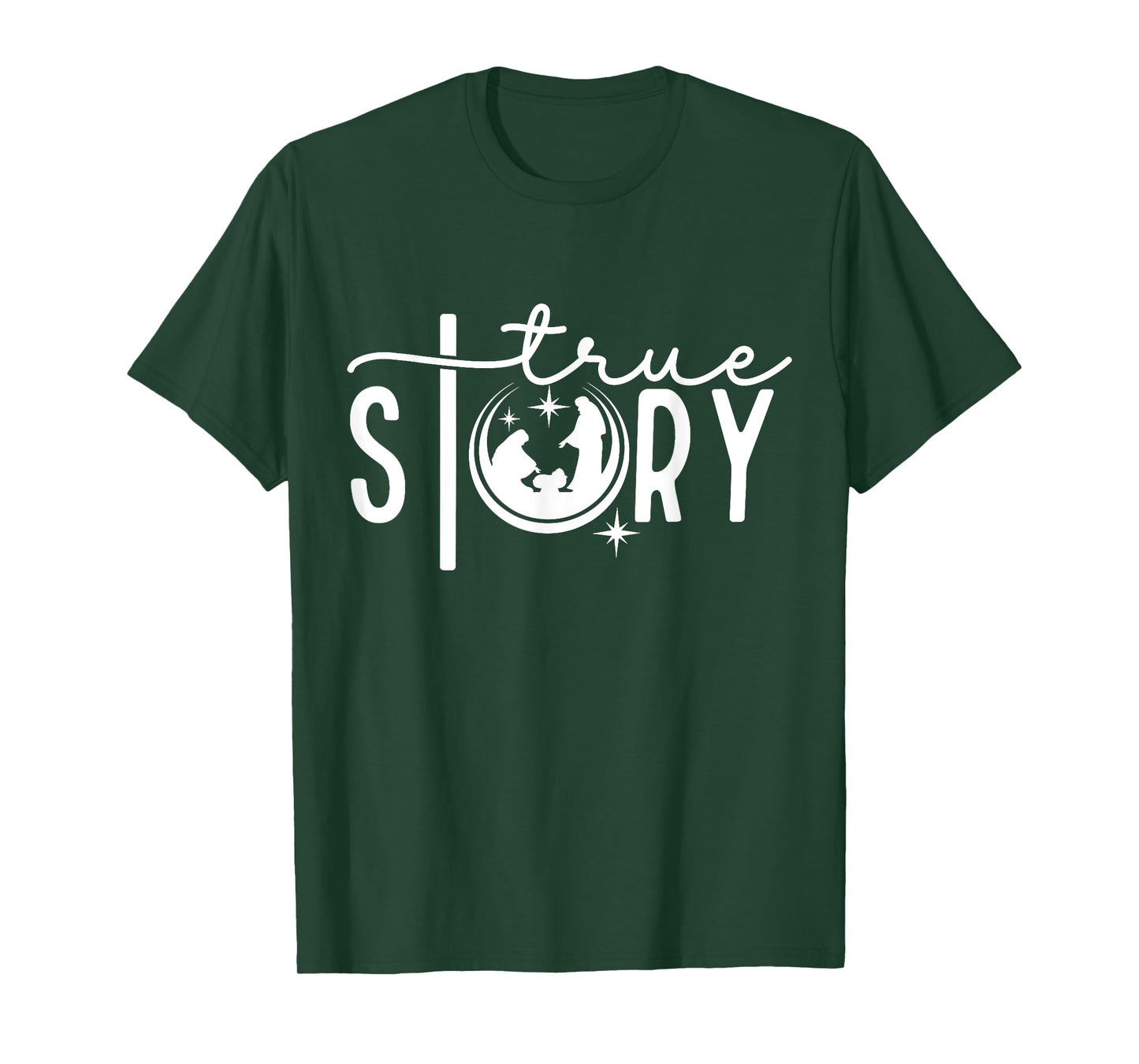 True Story Nativity Christmas Jesus Faith Based Christmas T-Shirt