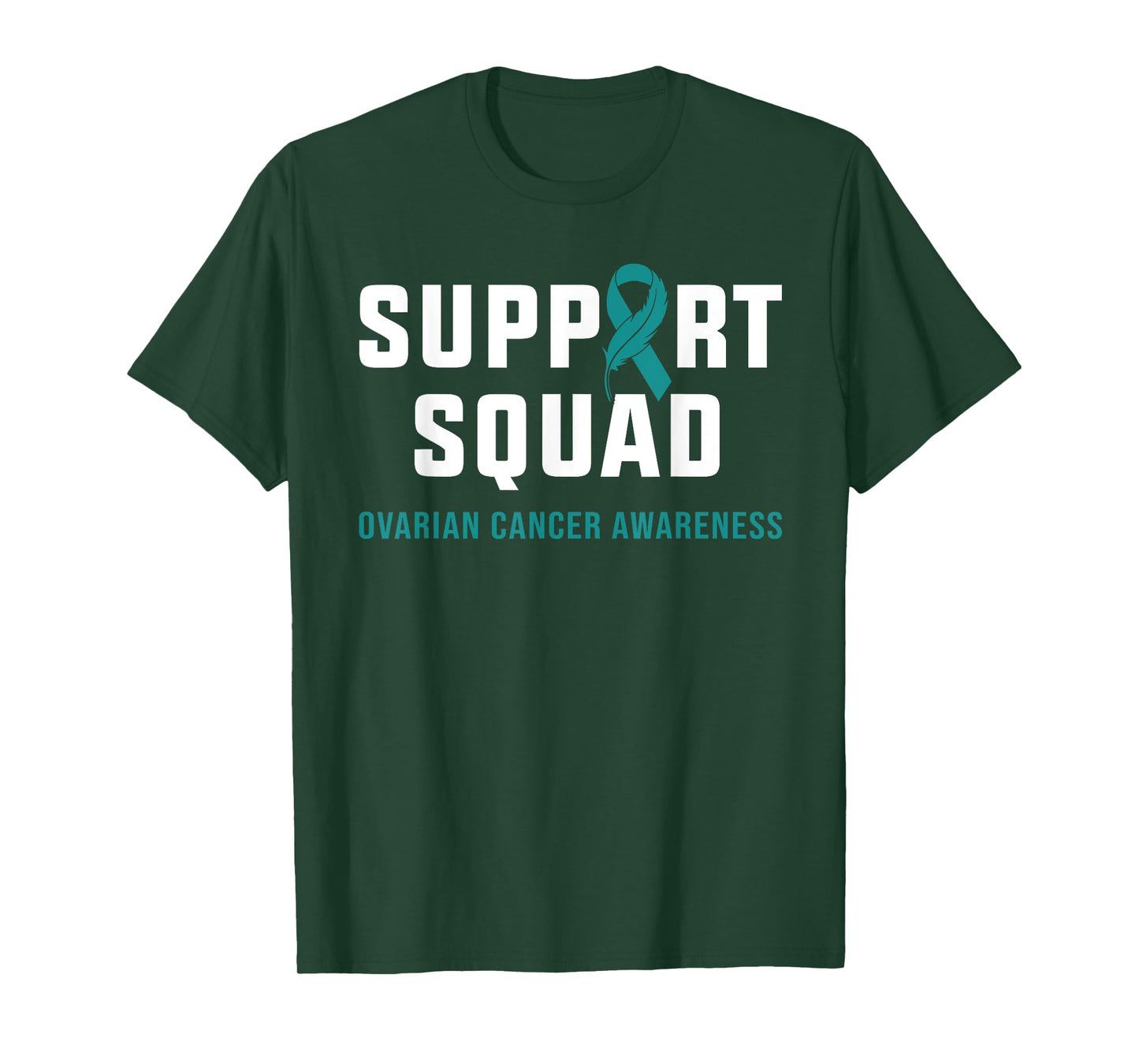 Support Squad Teal Ribbon Ovarian Cancer Awareness Supporter T-Shirt