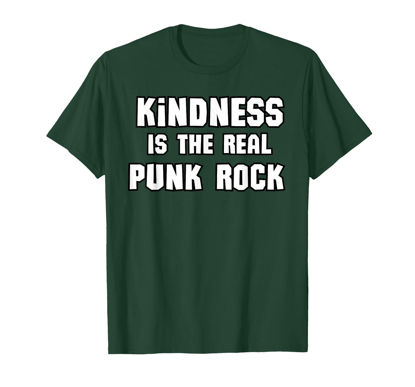 Kindness Is The Real Punk Rock, T-Shirt