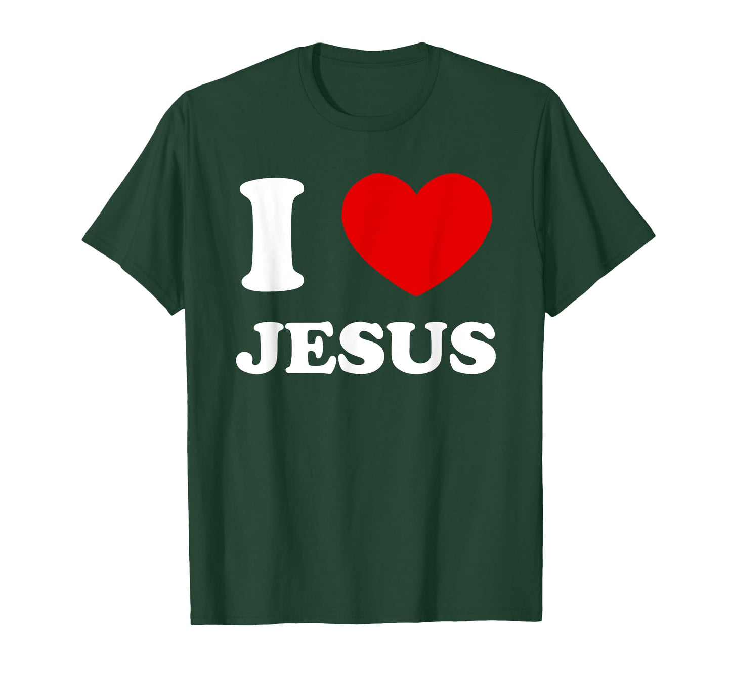 I Love Jesus I Heart Jesus Funny Jesus T-Shirt