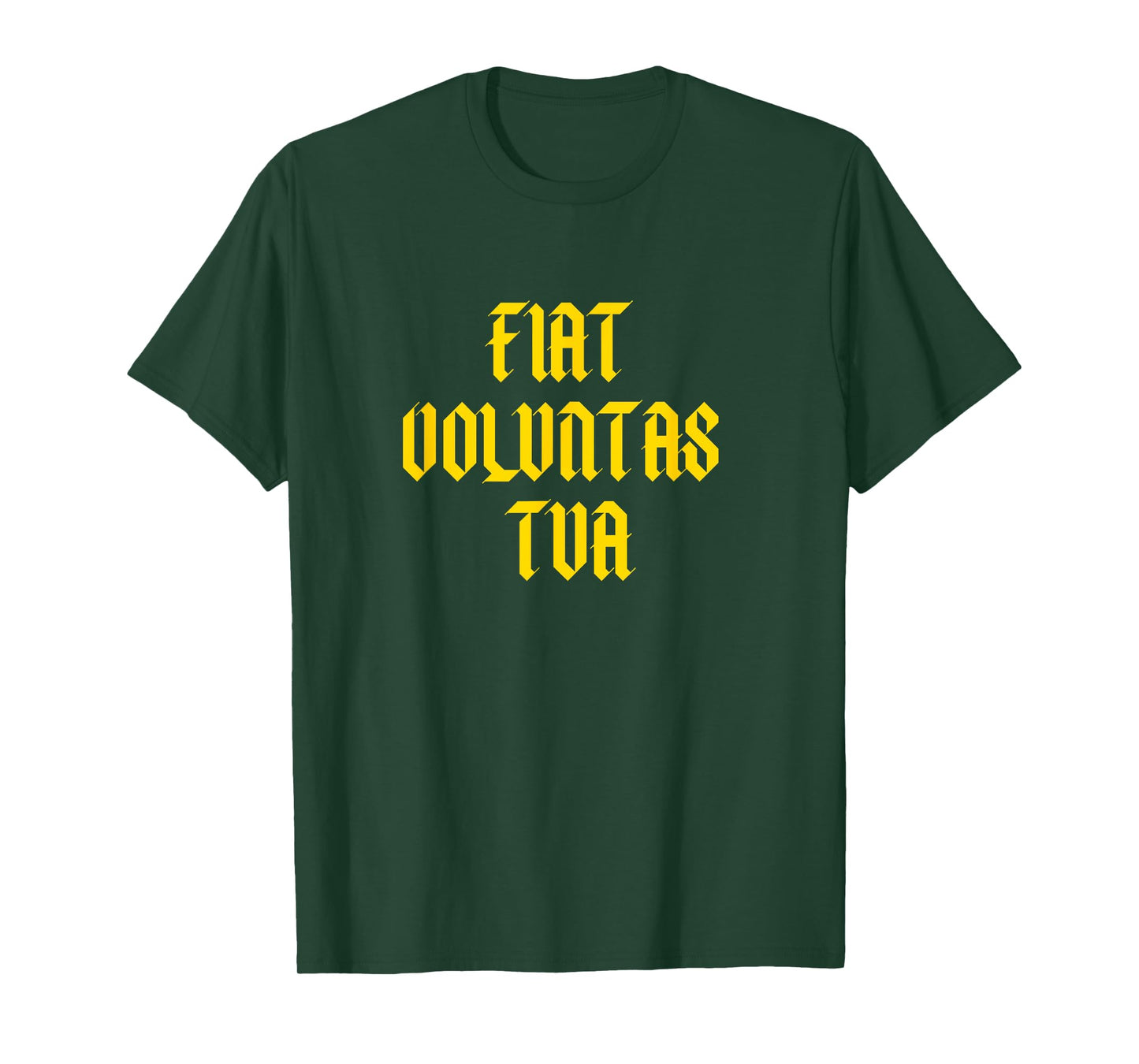 Latin - Fiat Voluntas Tua - Thy Will Be Done - Catholic T-Shirt