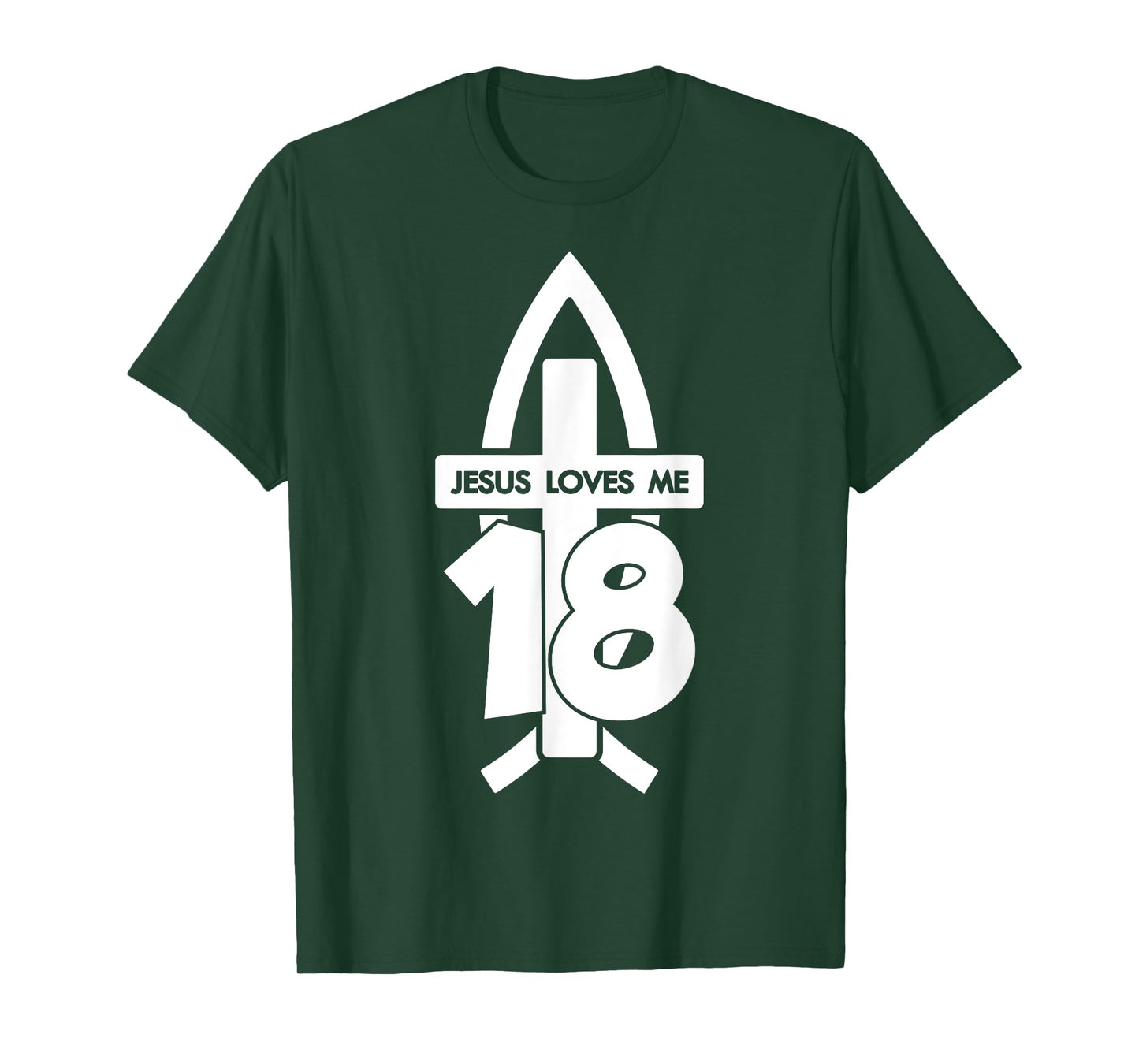 Jesus Loves ME 18 Religious 18 Years Jesus 18TH Birthday T-Shirt