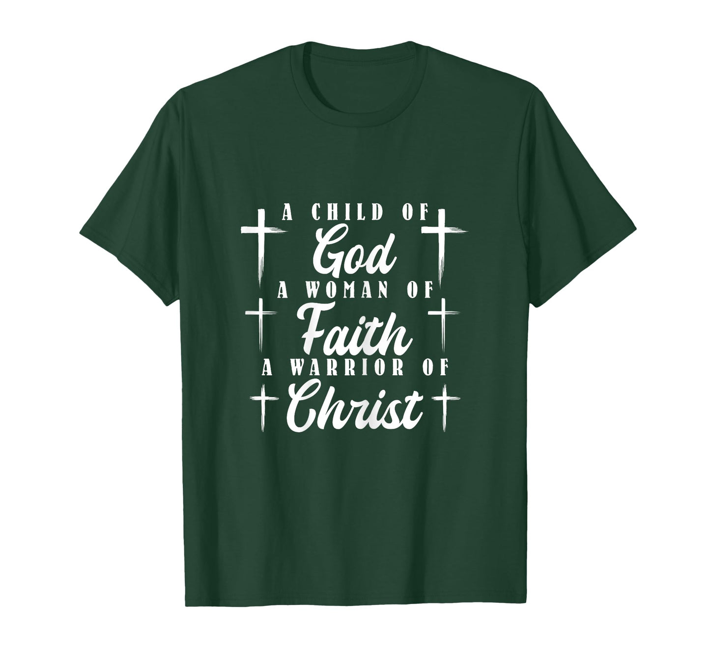 Religious A Child of God A Woman of Faith T-Shirt