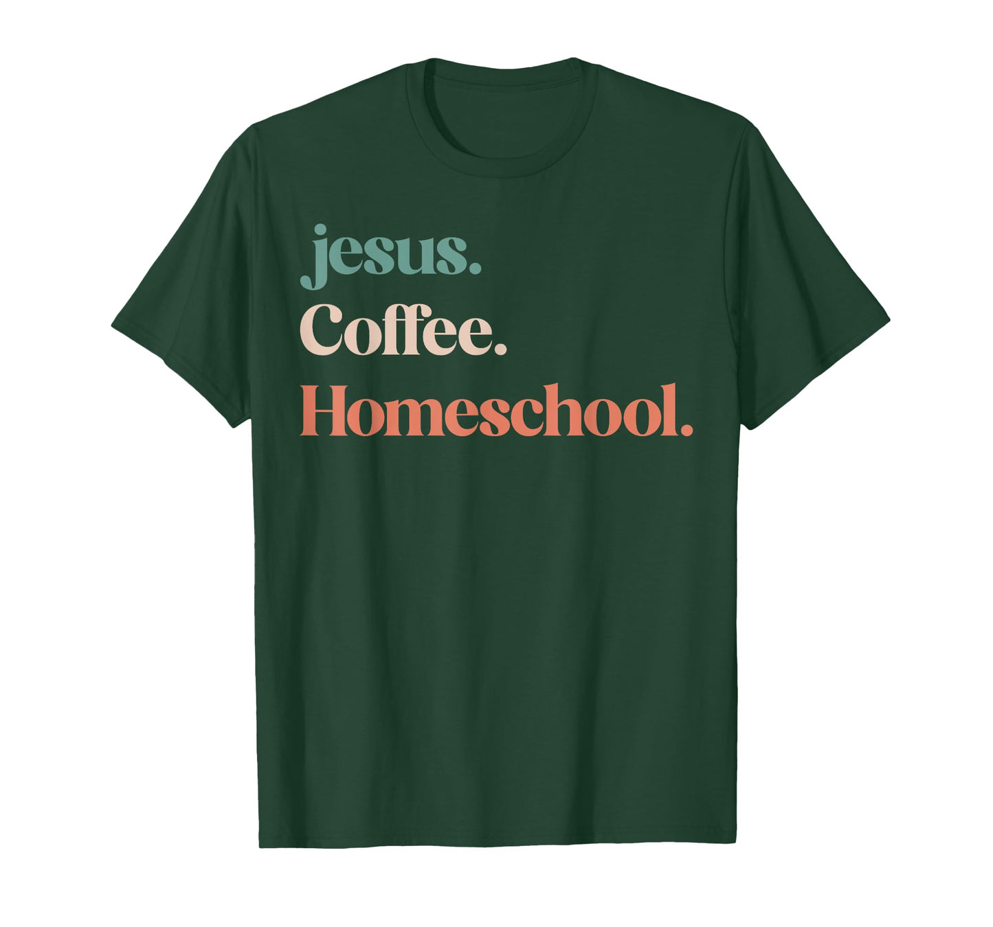 Jesus Coffee Homeschool Mom Christian Mother Homeschooling T-Shirt