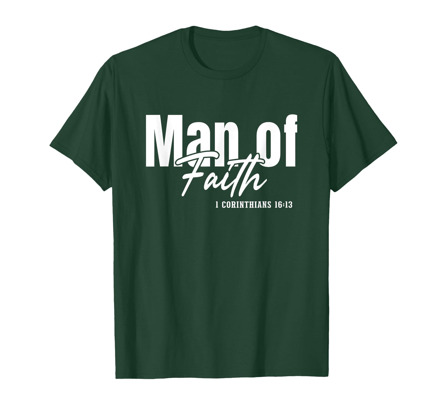 Christian Faith God Jesus Christ Man Of Faith T-Shirt