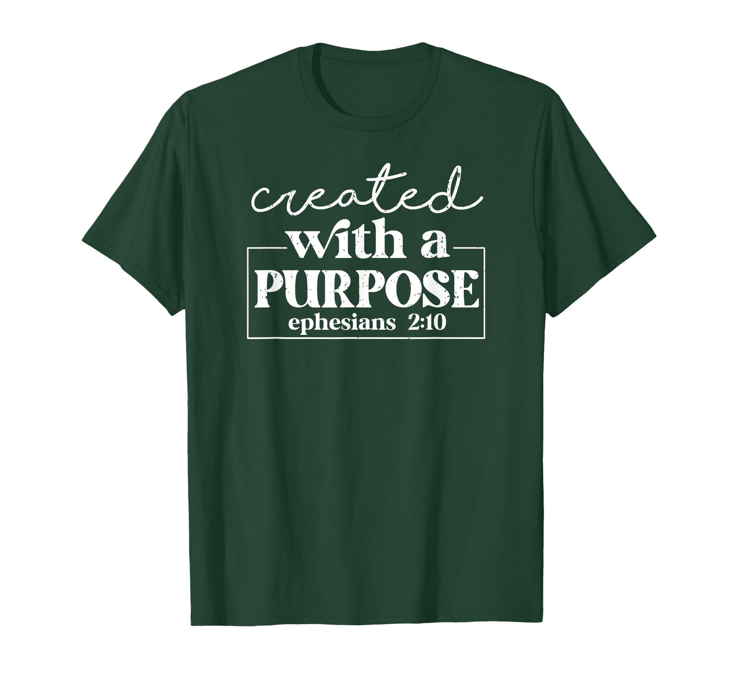 Vintage Created with a purpose ephesians 2 10 01 T-Shirt
