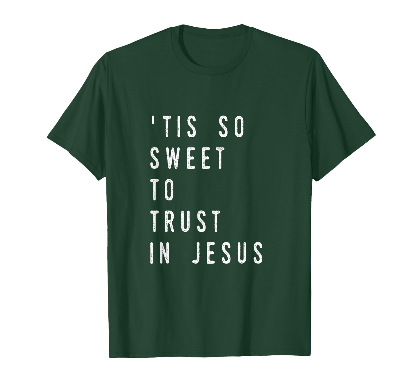 'Tis So Sweet To Trust in Jesus- Christian Hymn T-shirt T-Shirt