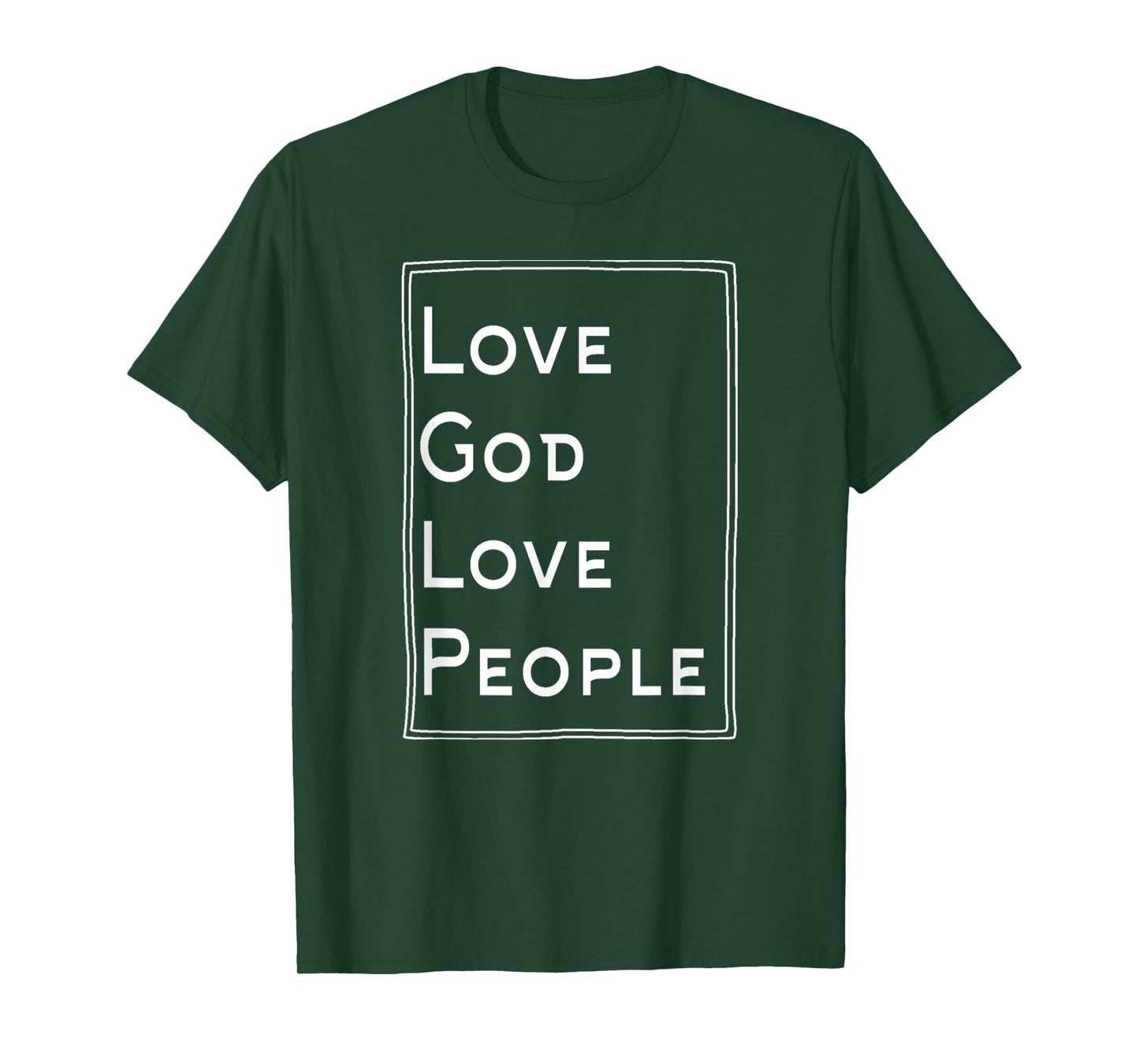 Funny Love God Love People Christian God Lover T-Shirt