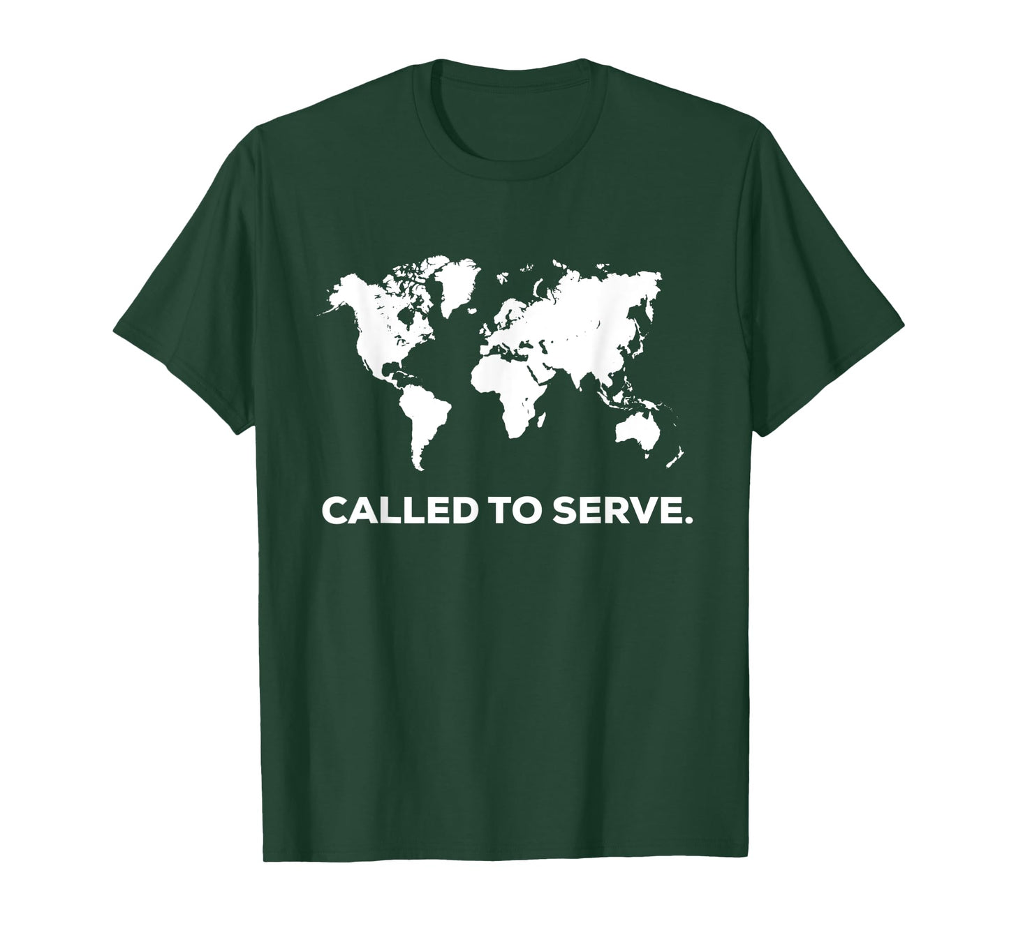 Called To Serve Christian Missions Nations Faith T-Shirt