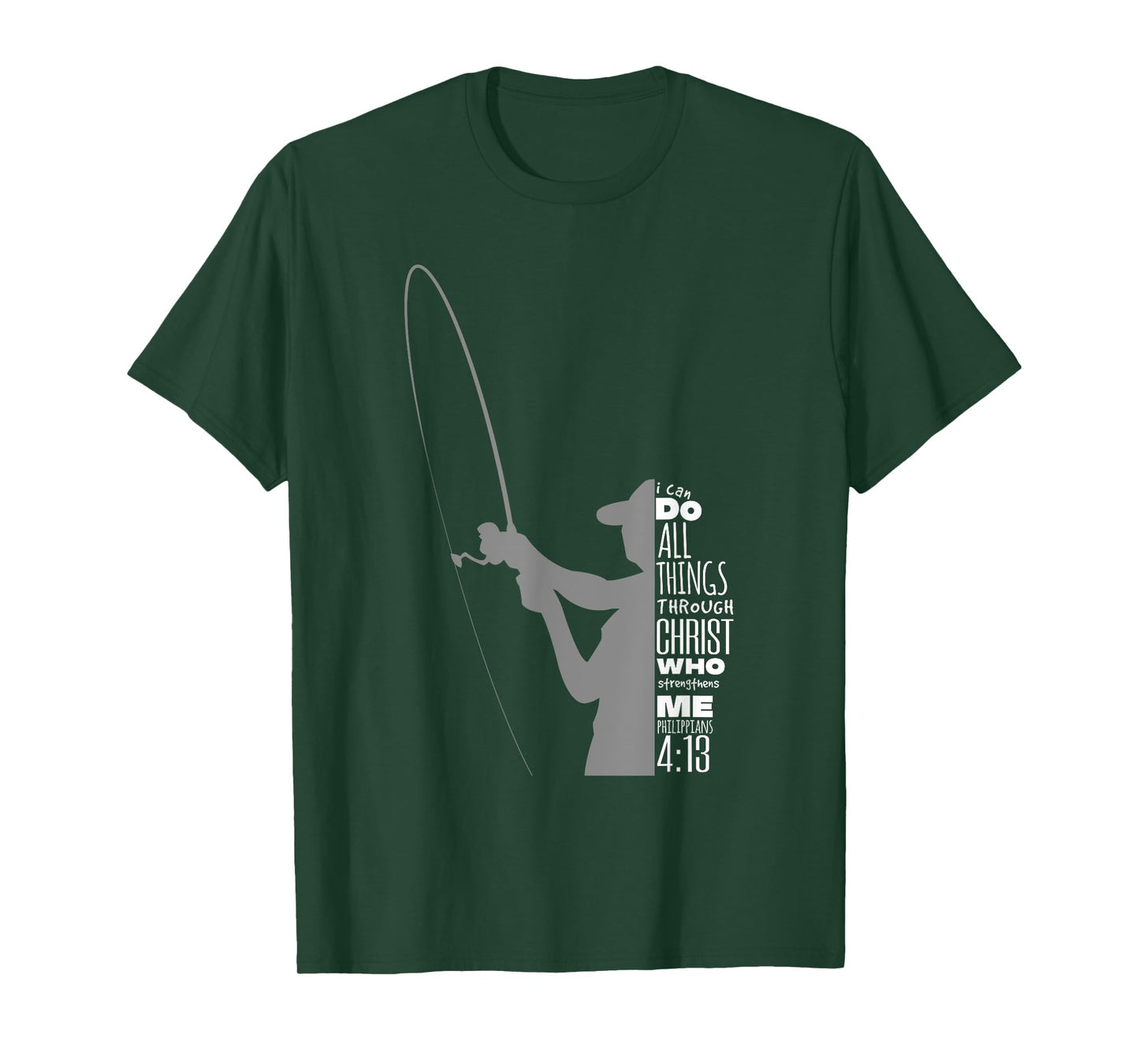 Philippians 4:13 Verses Fishing Funny Fisher Christian Gift T-Shirt