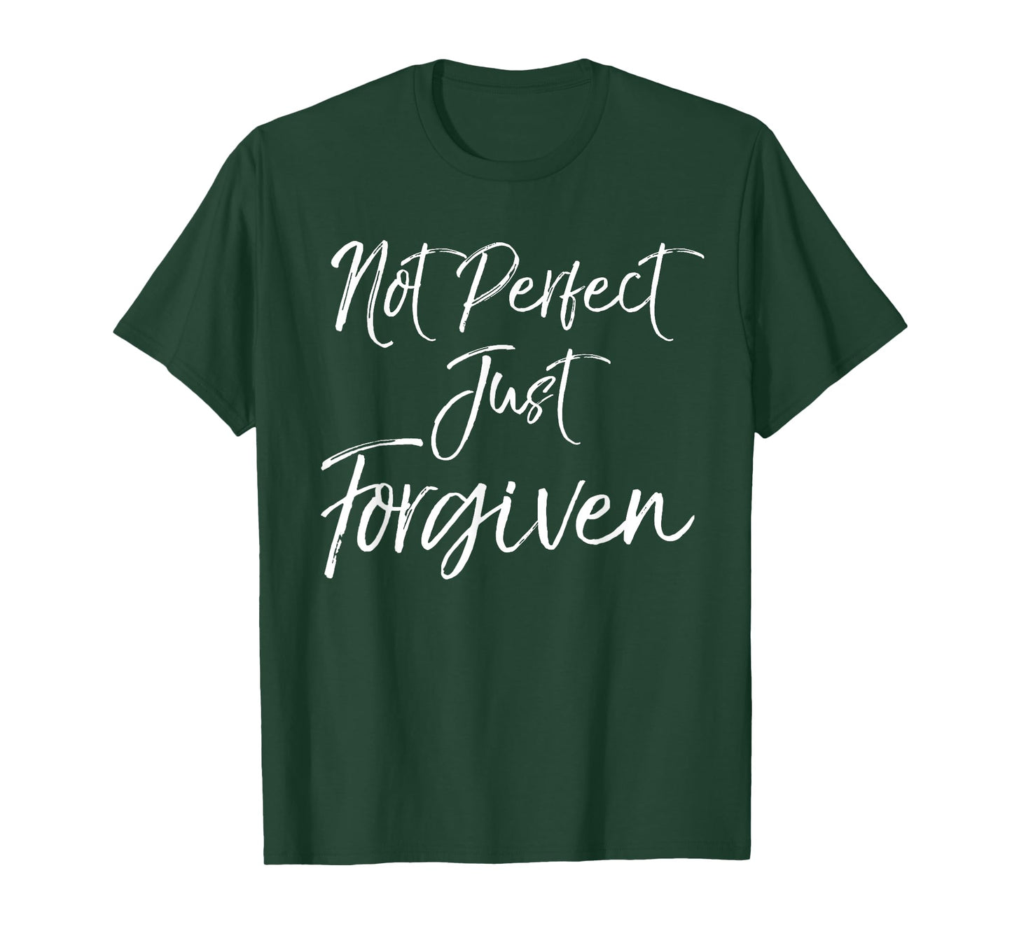 Cute Baptism Gift for Christians Not Perfect Just Forgiven T-Shirt