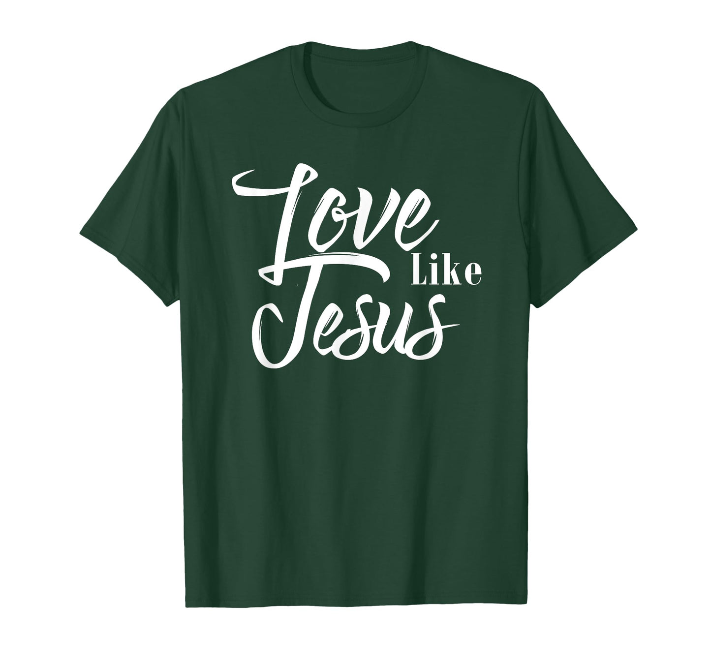 Love Like Jesus T-Shirt