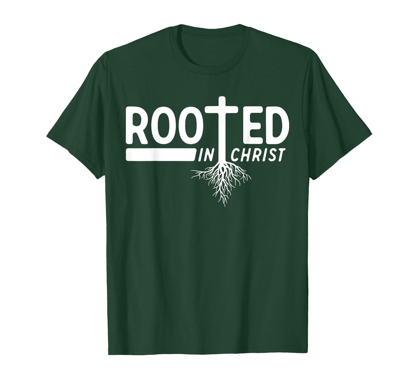 Rooted In Christ Jesus Cross Pray Bible Verse Christian T-Shirt