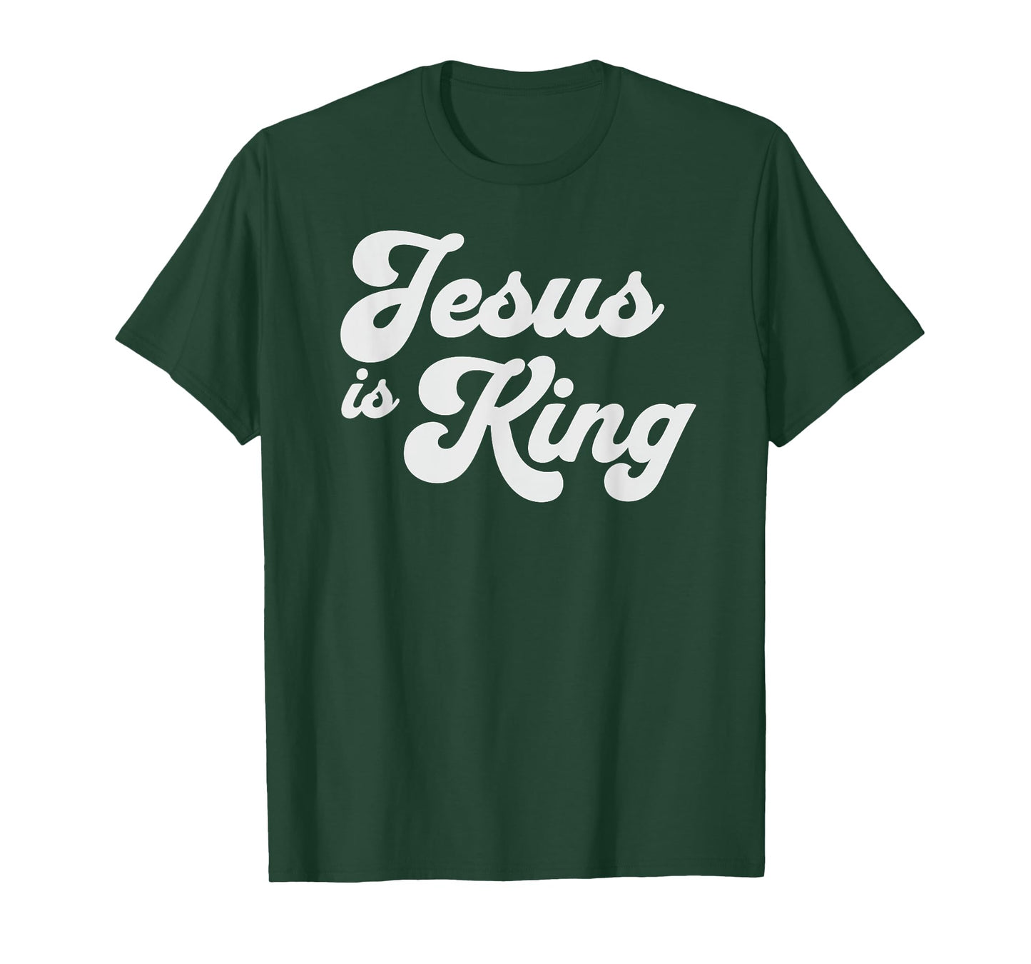 Jesus is King - Christian Shirts for Men and Women of Faith T-Shirt