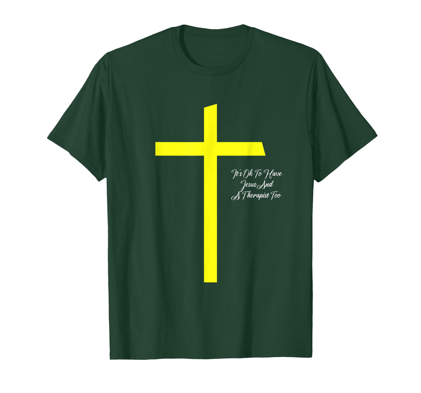 It's Ok To Have Jesus And A Therapist Too Christian Prayers T-Shirt