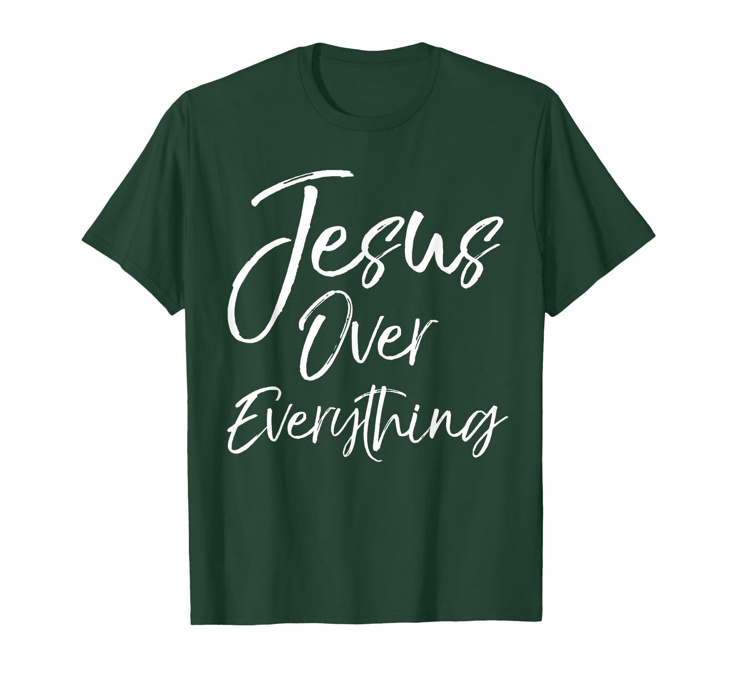 Jesus Over Everything Shirt Inspirational Christian T-Shirt T-Shirt