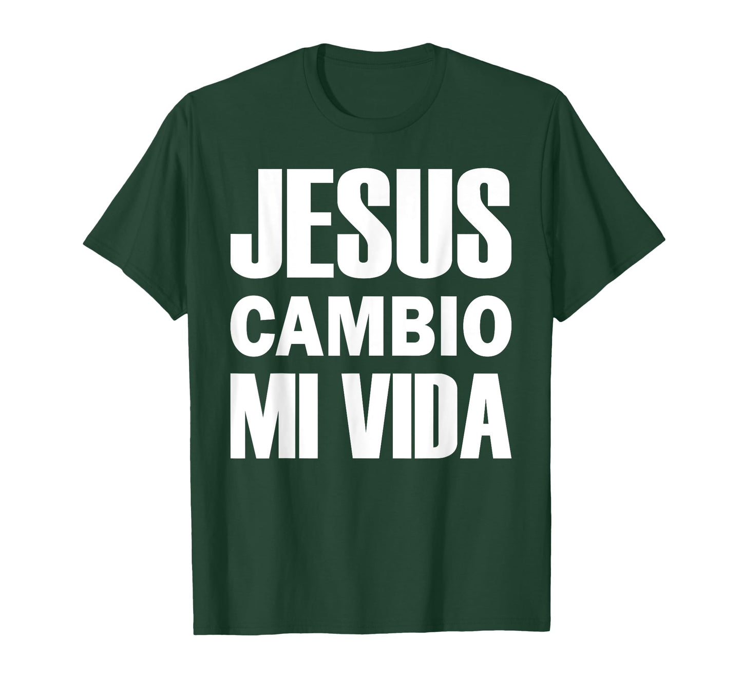 Jesus Cambio Mi Vida Christ in Spanish Christian T-Shirt