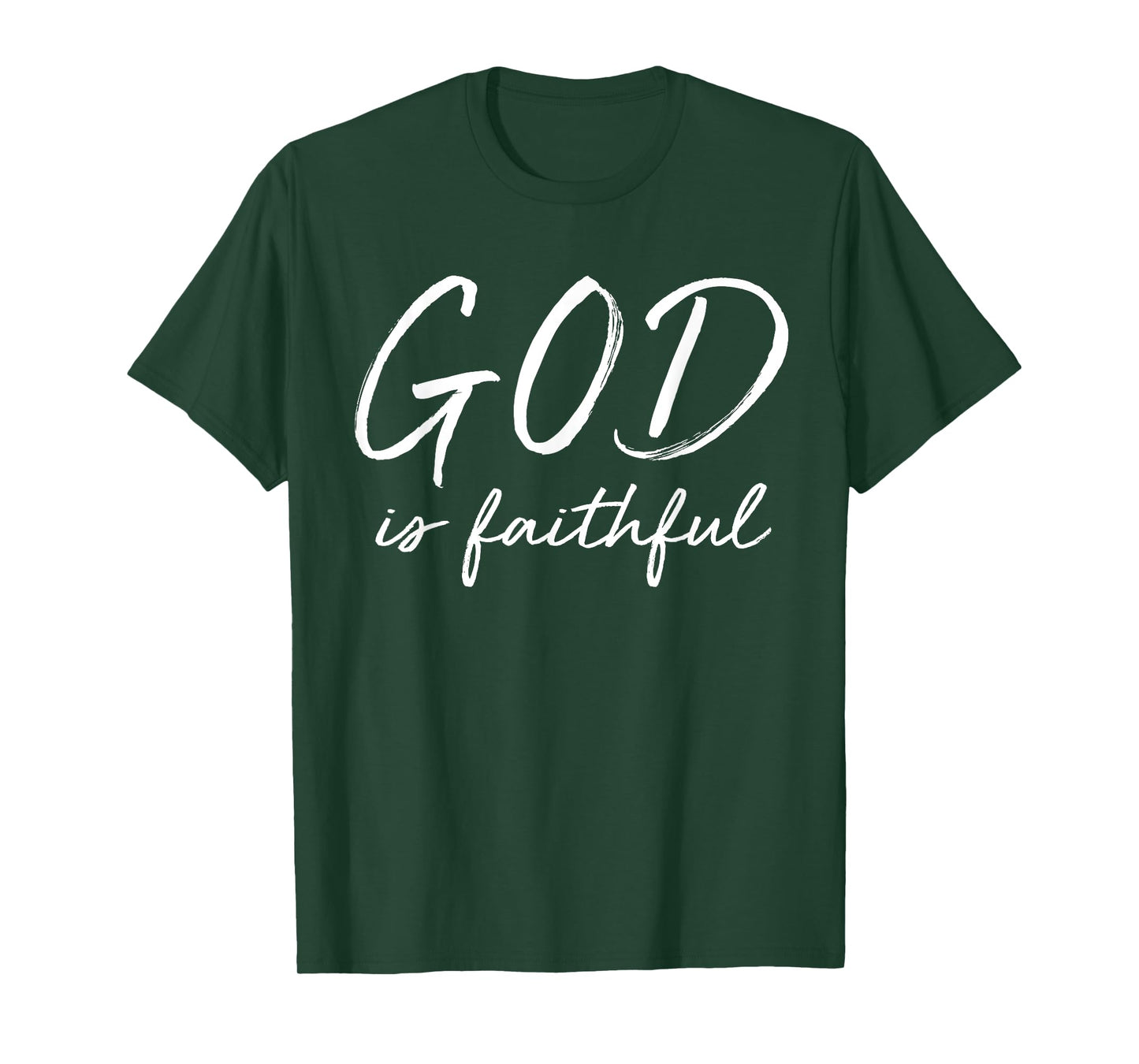 God is Faithful Cute Biblical Christian Faith T-Shirt T-Shirt