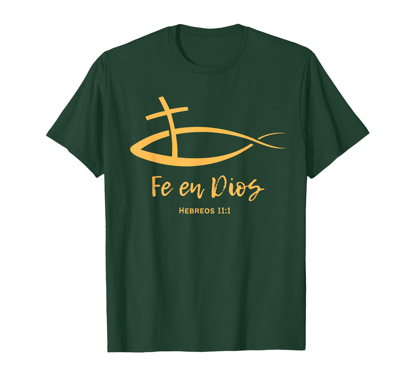 Fe en Dios Hebreos 11:1 Spanish Christian FAITH Gear T-Shirt
