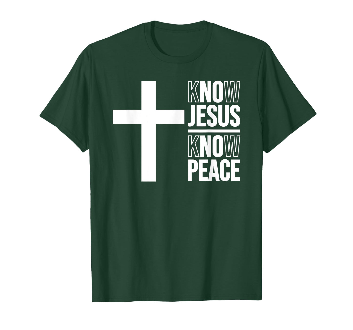 KNOW JESUS KNOW PEACE CHRISTIAN CROSS T-Shirt