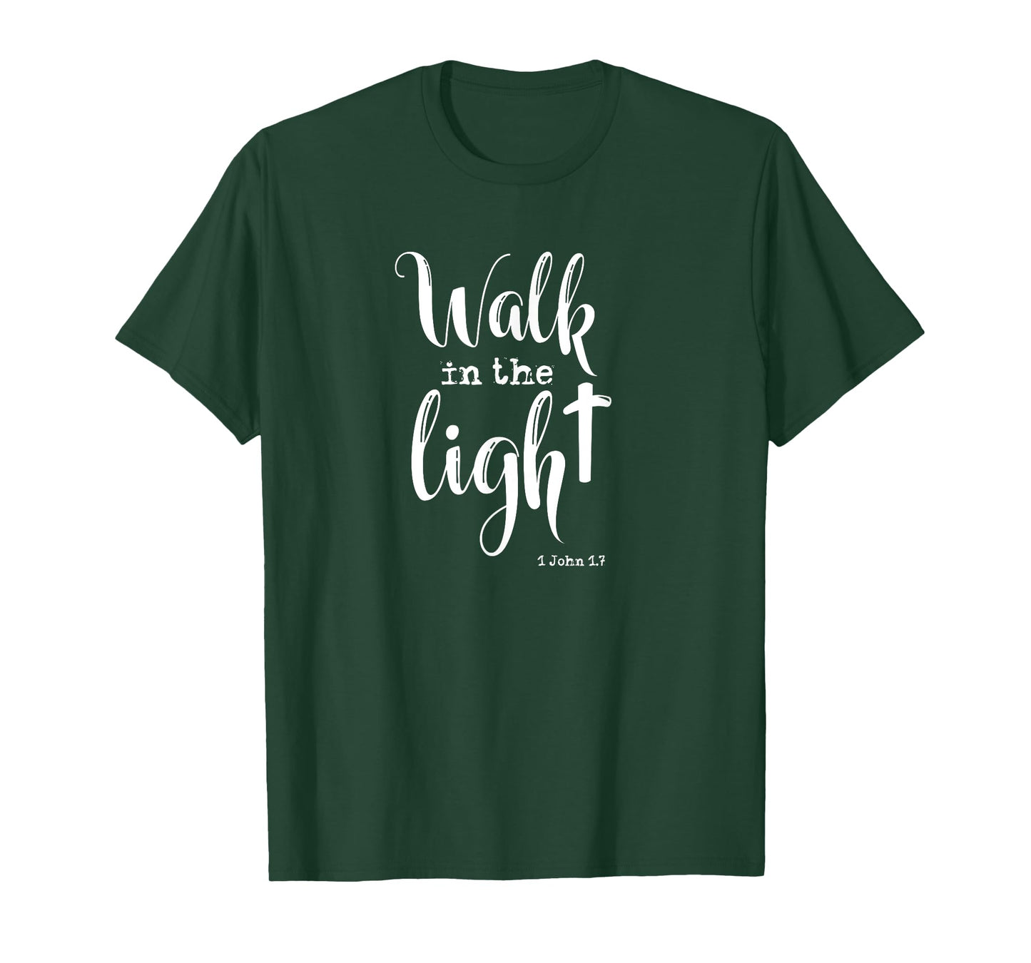 Walk in the Light KJV Bible Verse T-Shirt