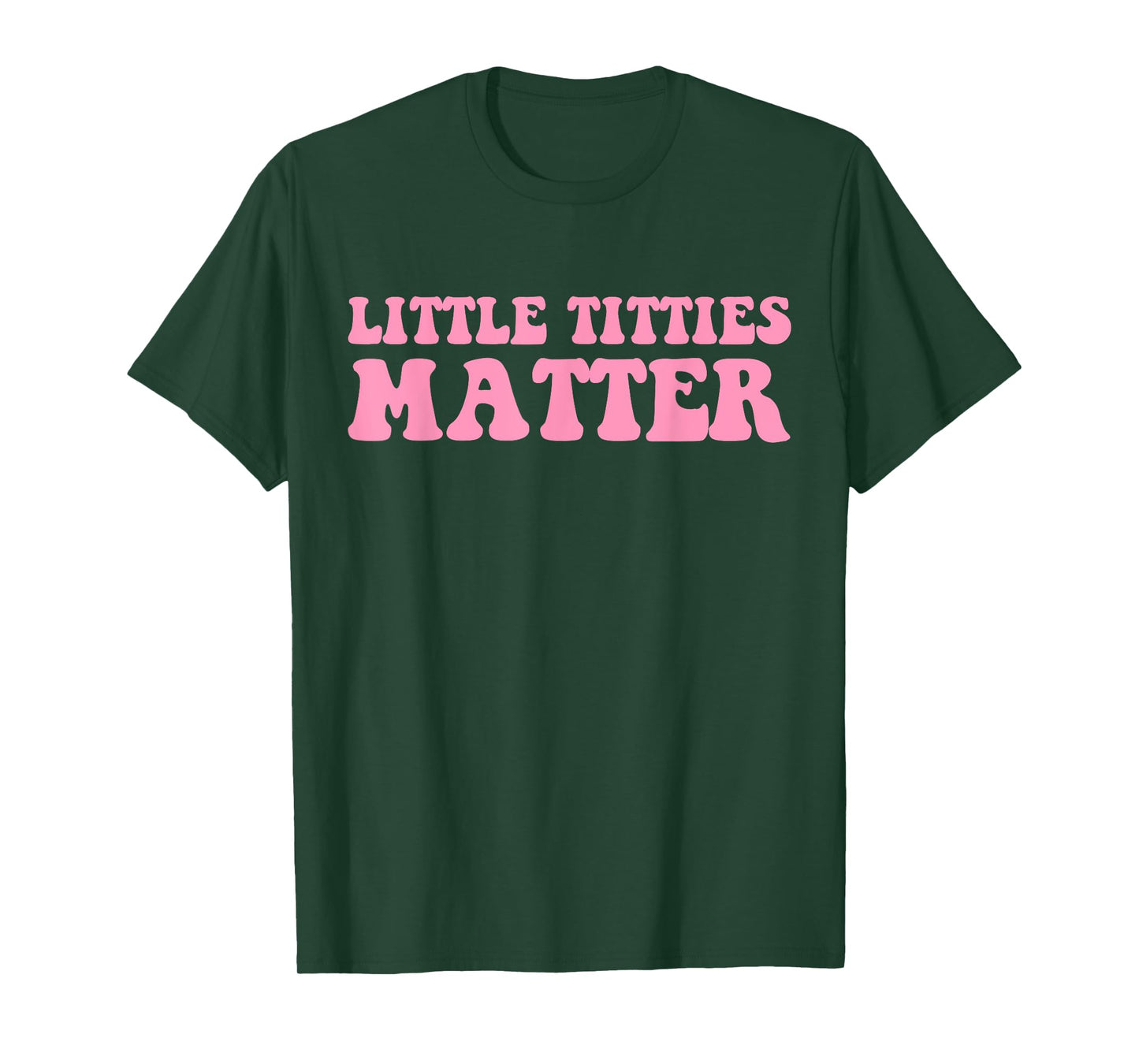 Little Titties Matter Hippie Design T-Shirt