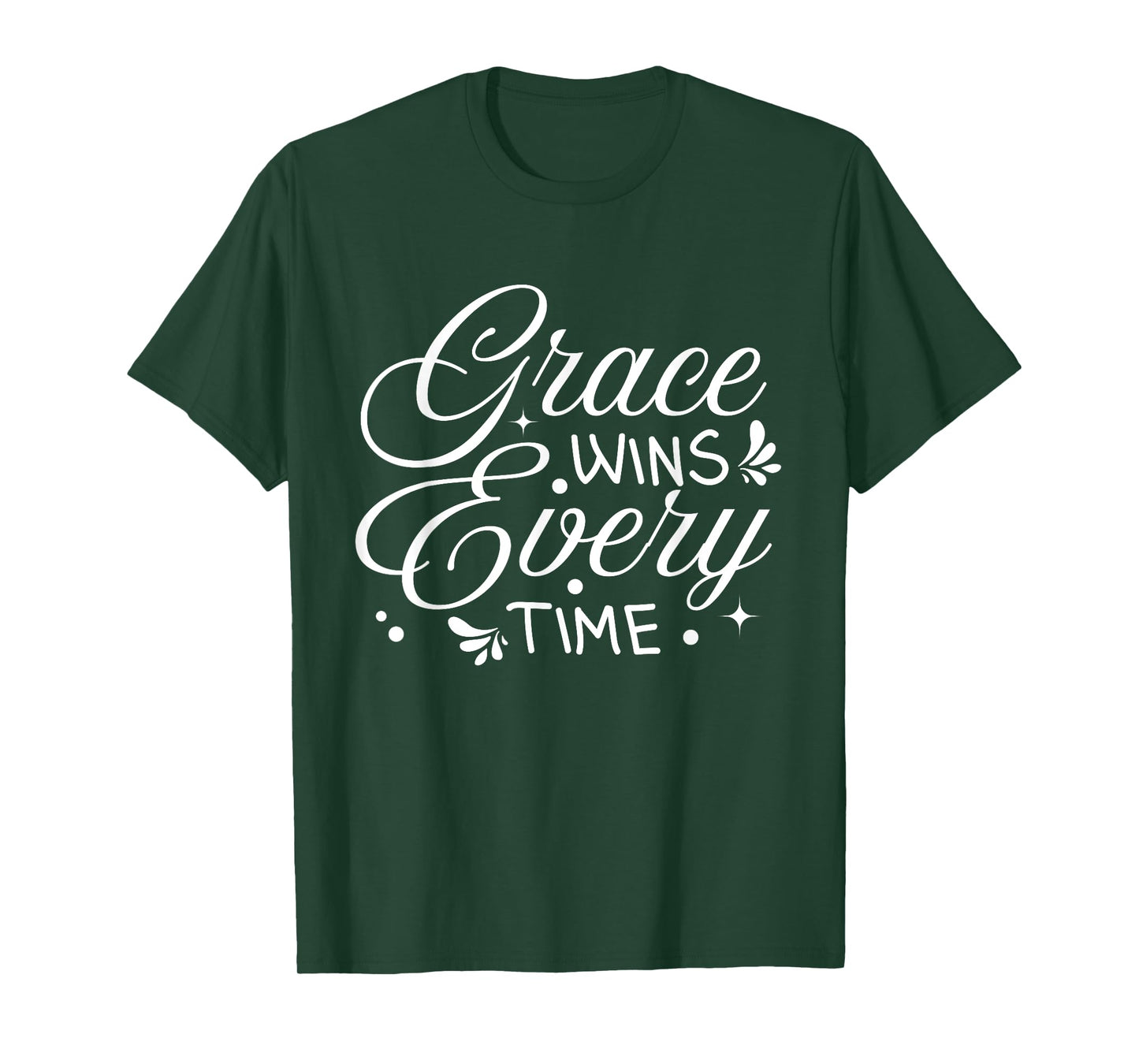 Grace Wins Every Time Bible Verses Christian Quote T-Shirt
