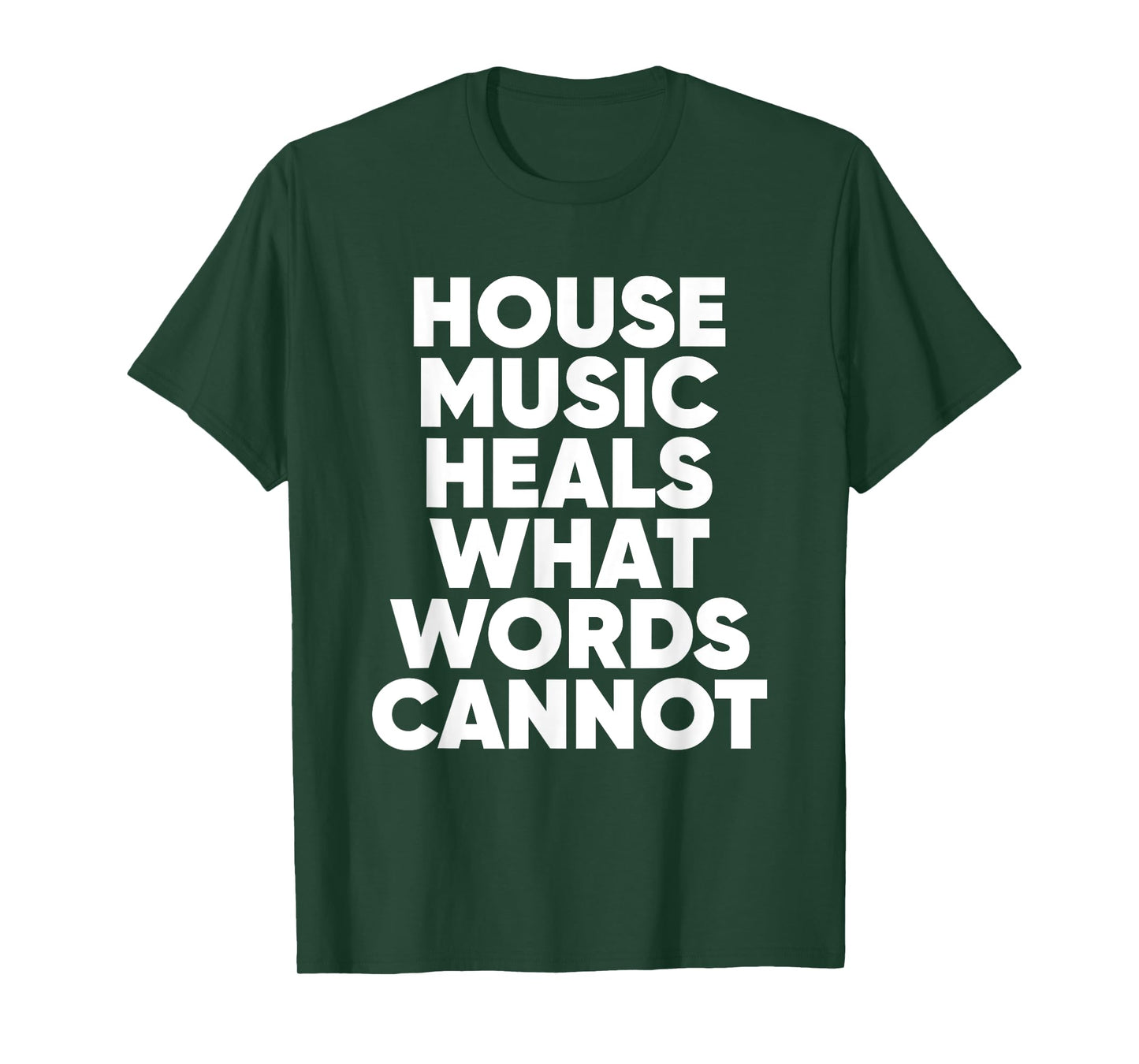 House Music Quote - EDM DJ Househead T-Shirt