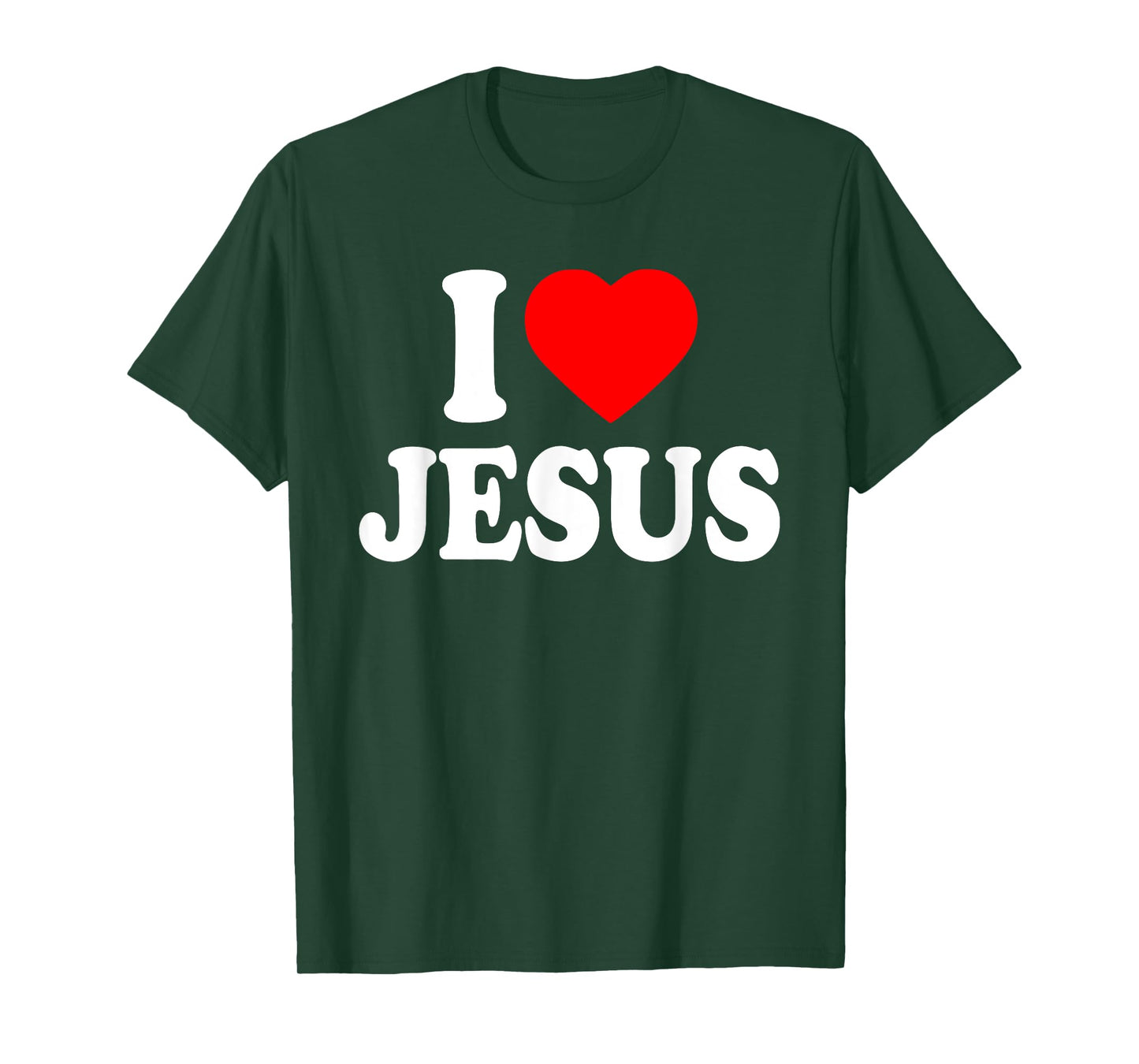 I LOVE JESUS T-Shirt
