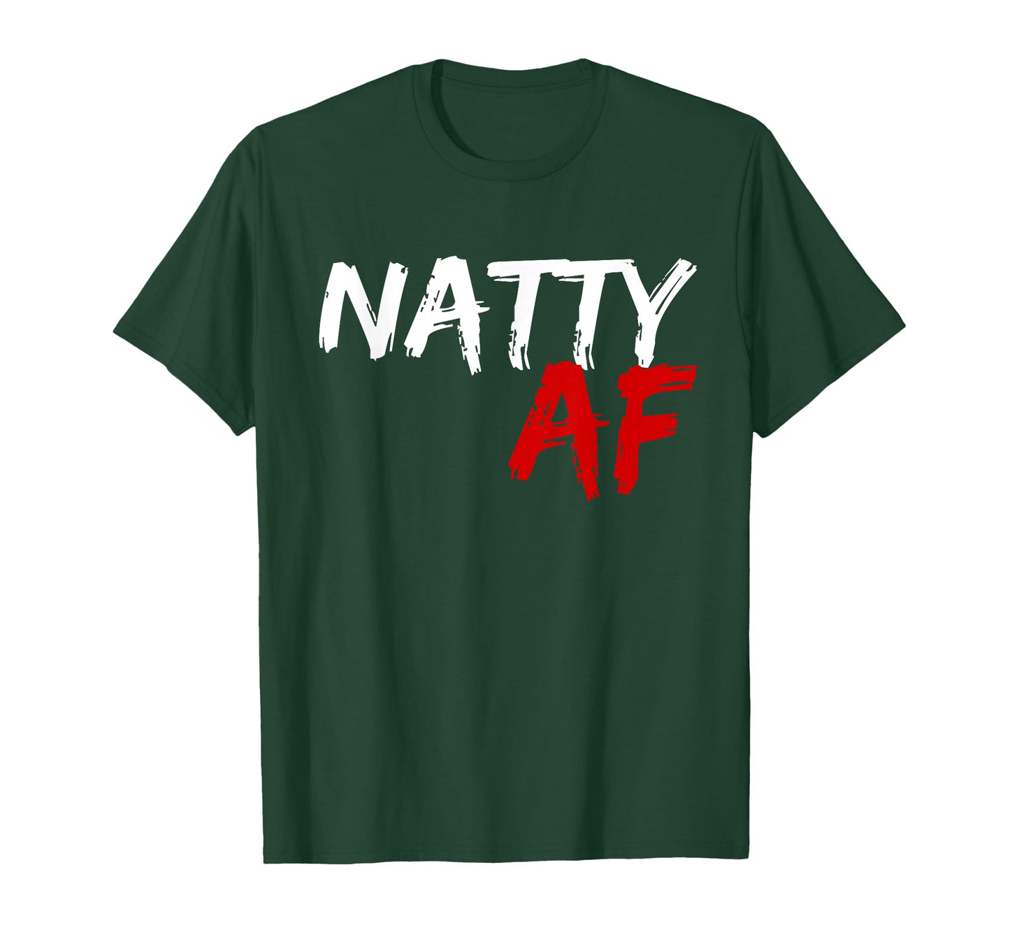 Natty AF Funny Bodybuilder Bodybuilding Workout Gym Humor T-Shirt, Small, Black
