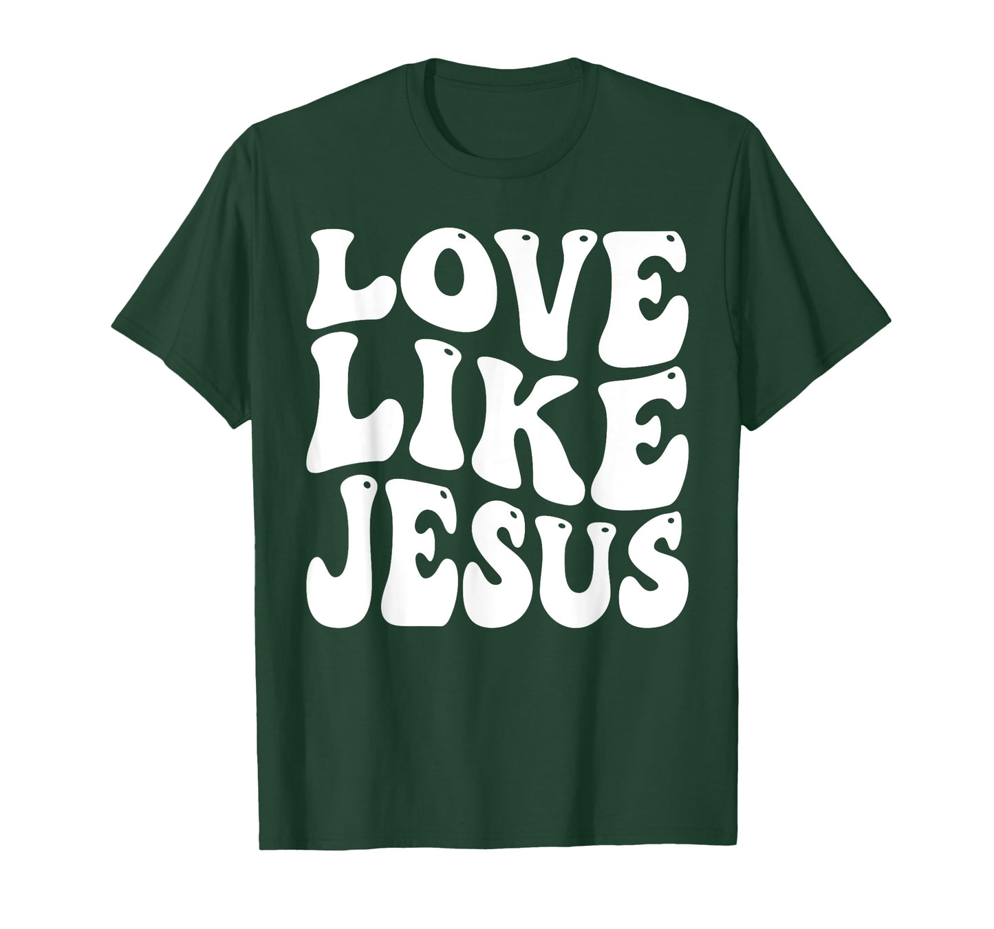 christian love like jesus T-Shirt