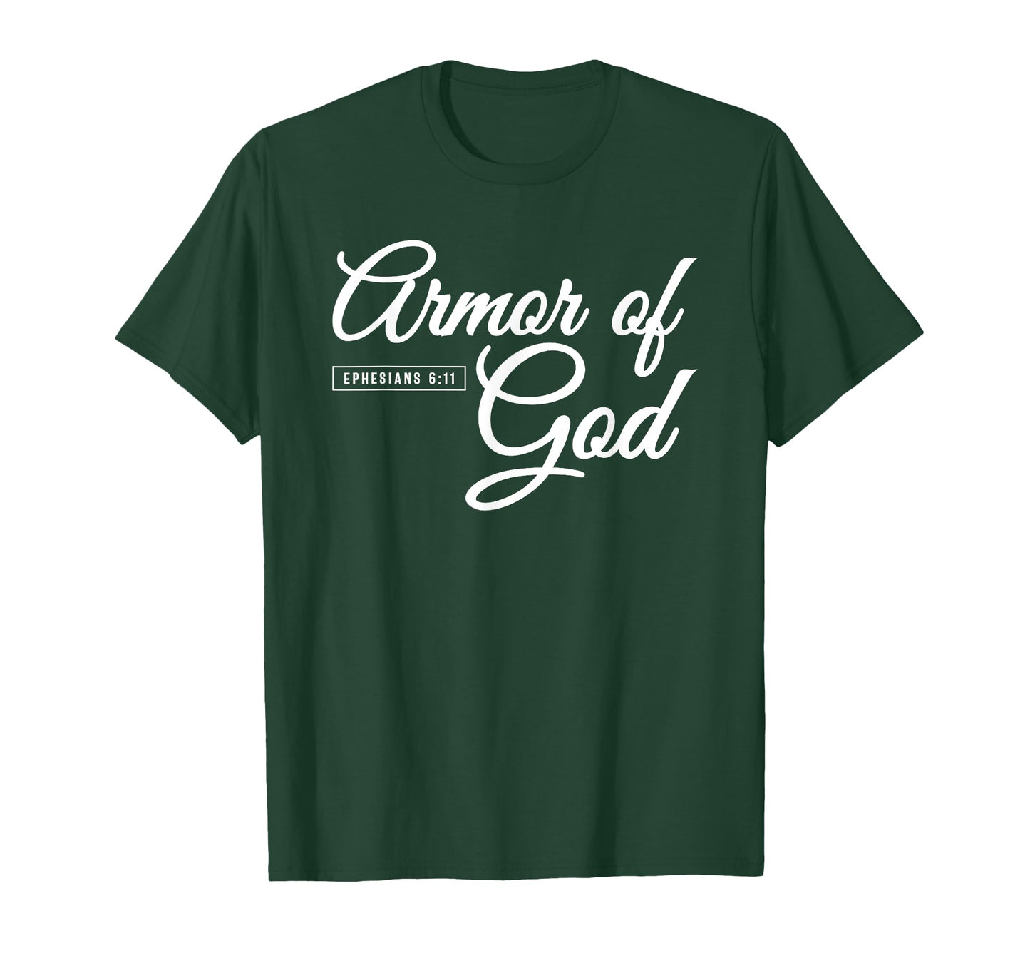 Armor of God - Ephesians 6:11 T-Shirt