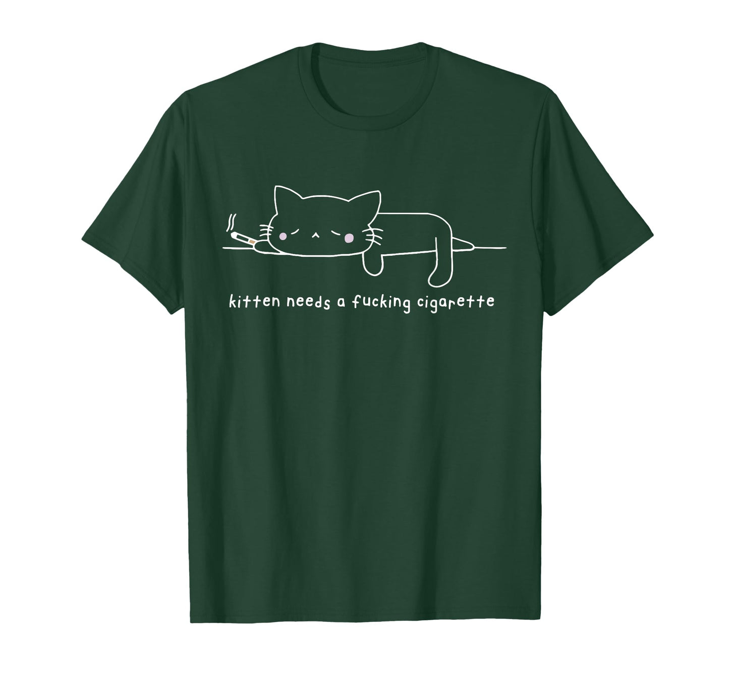 Kitten Needs A Fucking Cigarette Cat T-Shirt