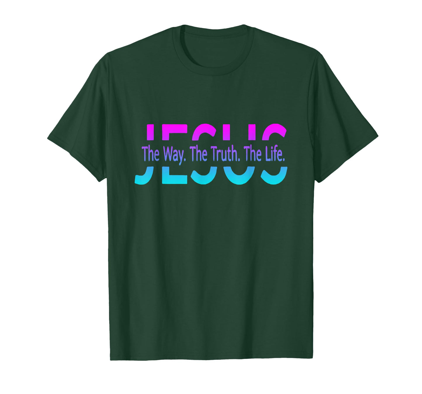 Christ Jesus The Way. The Truth. The Life Blessed Christians T-Shirt