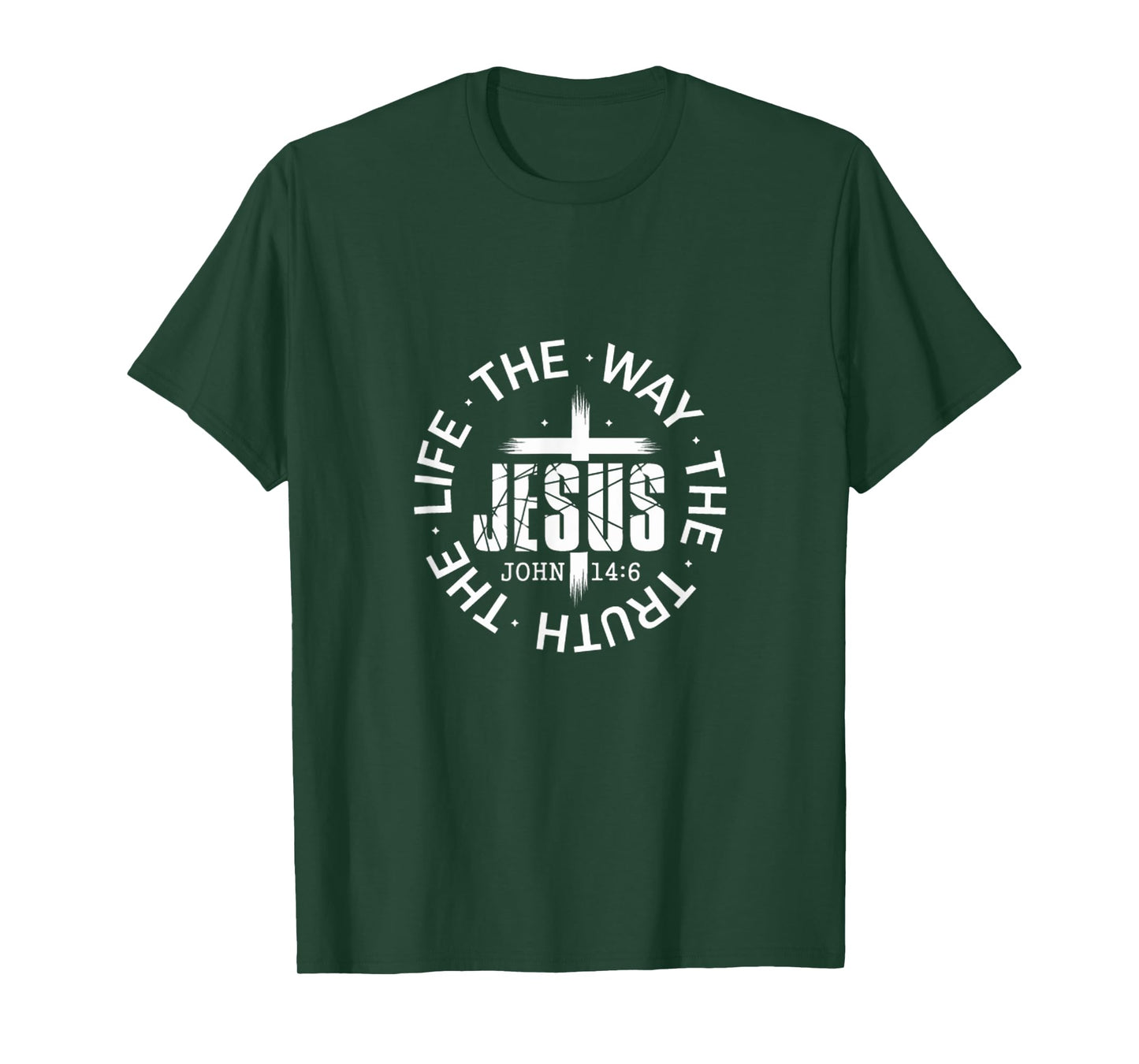 Jesus Way, Truth, Life John 14:6 Scripture Verse T-Shirt