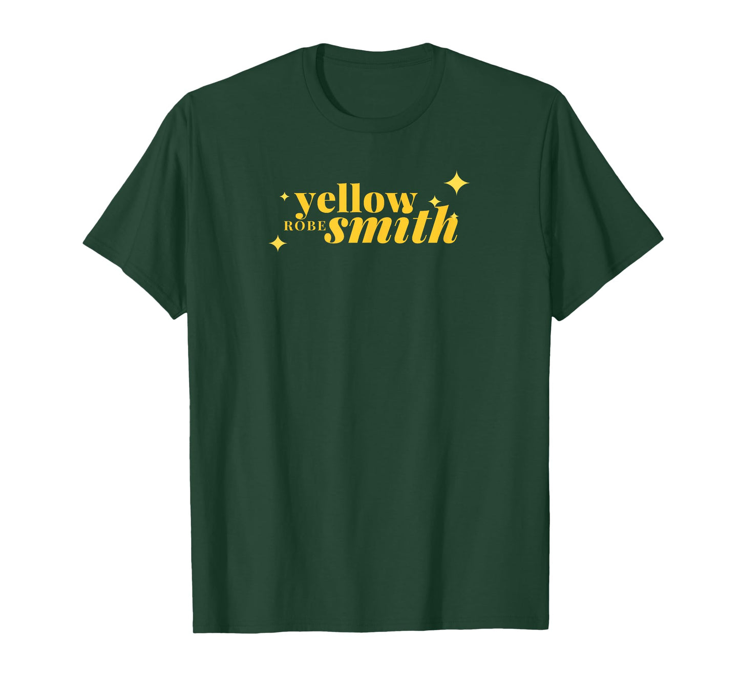 Yellow Robe Smith Funny Quote T-Shirt