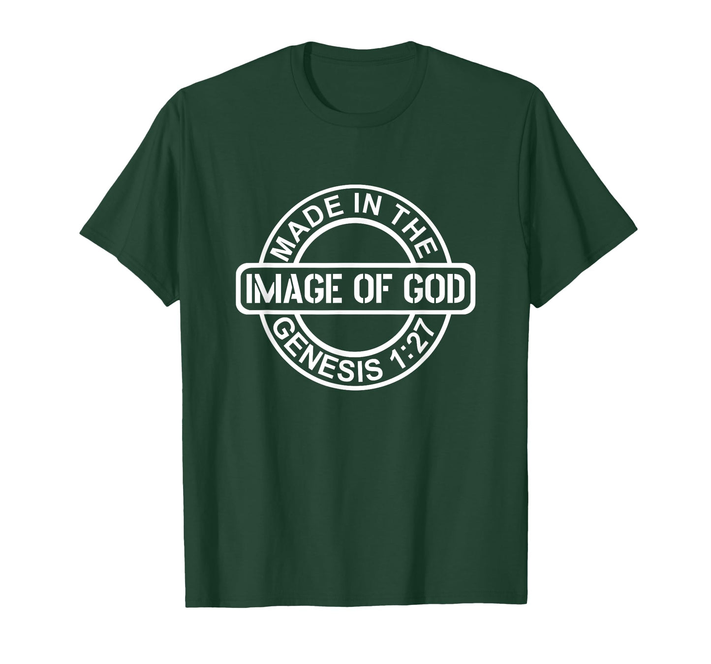 Made In The Image Of God - Genesis 1:27 | Christian Worship T-Shirt