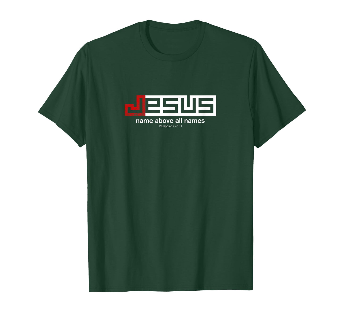 JESUS Name Above All Names T-shirt