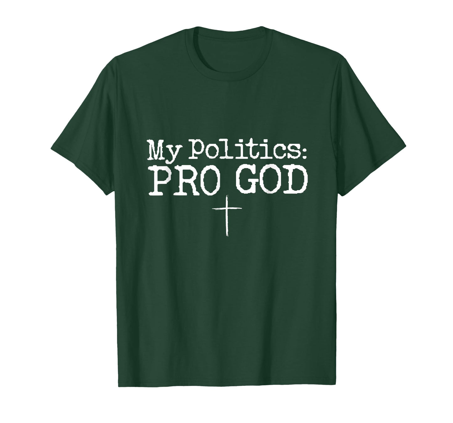My Politics Pro God Jesus Funny Christian Cross T-Shirt