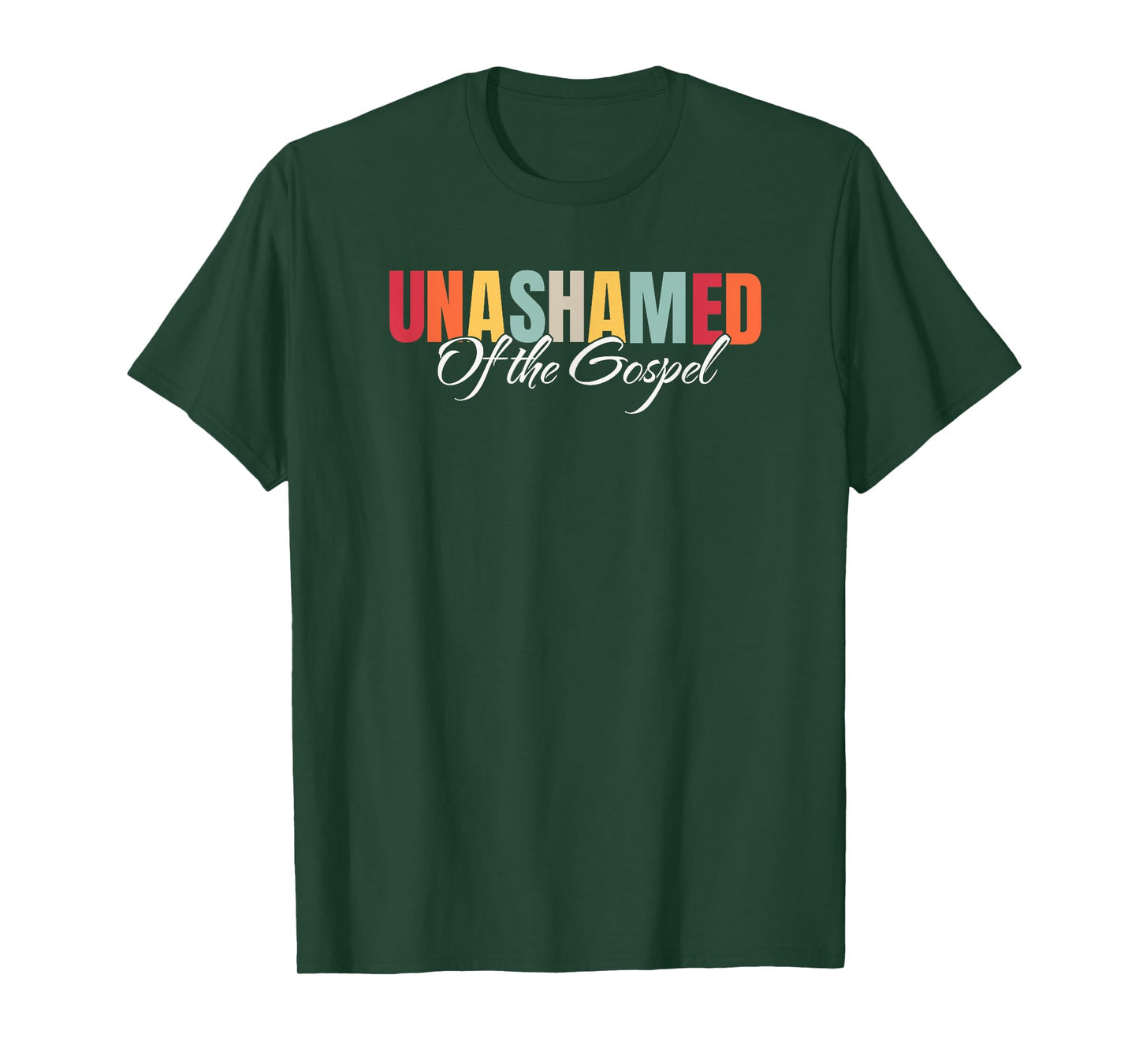 Unashamed Of The Gospel T-Shirt