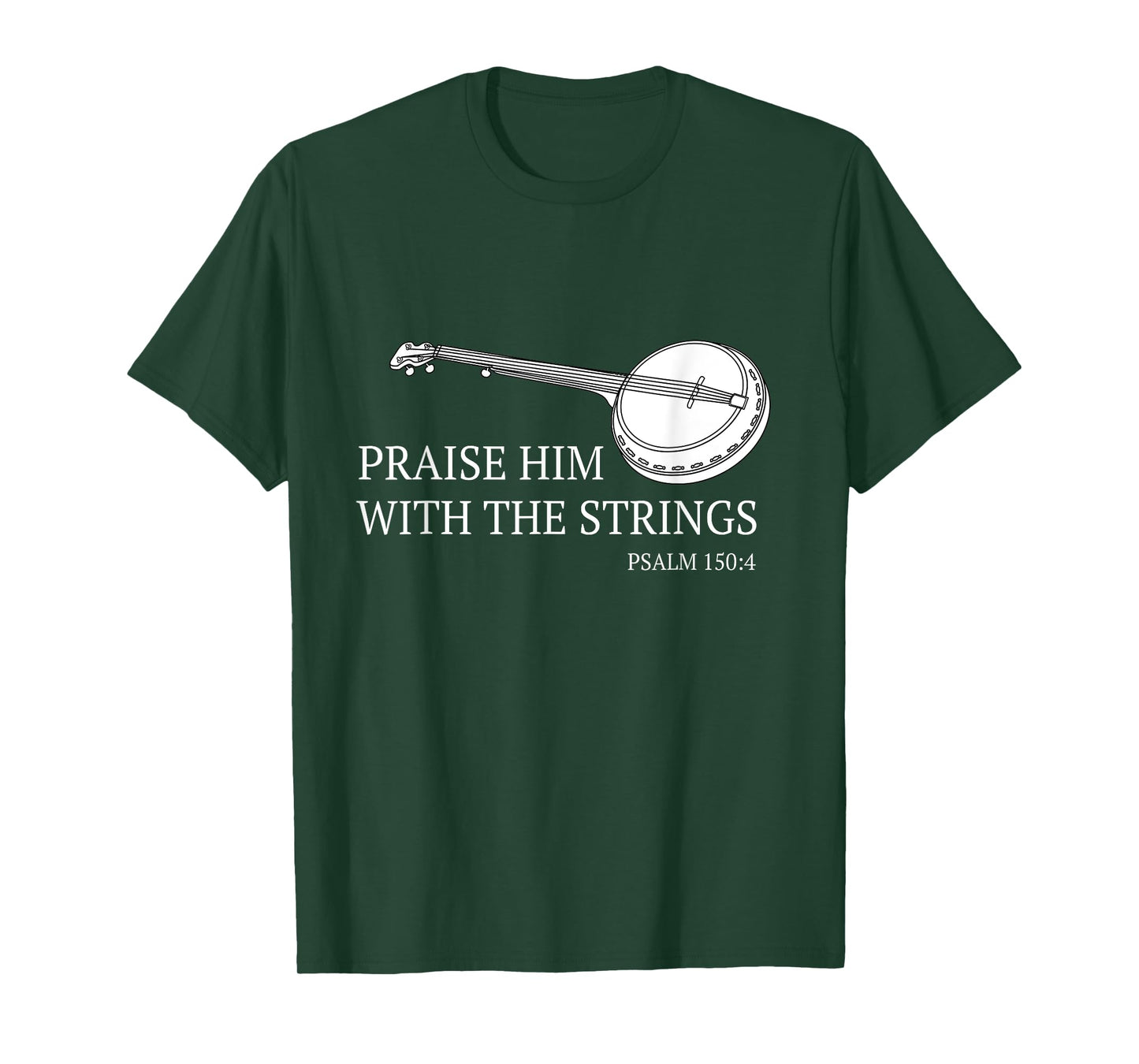 Banjo Praise Him With The Strings Bluegrass Guitar T-Shirt