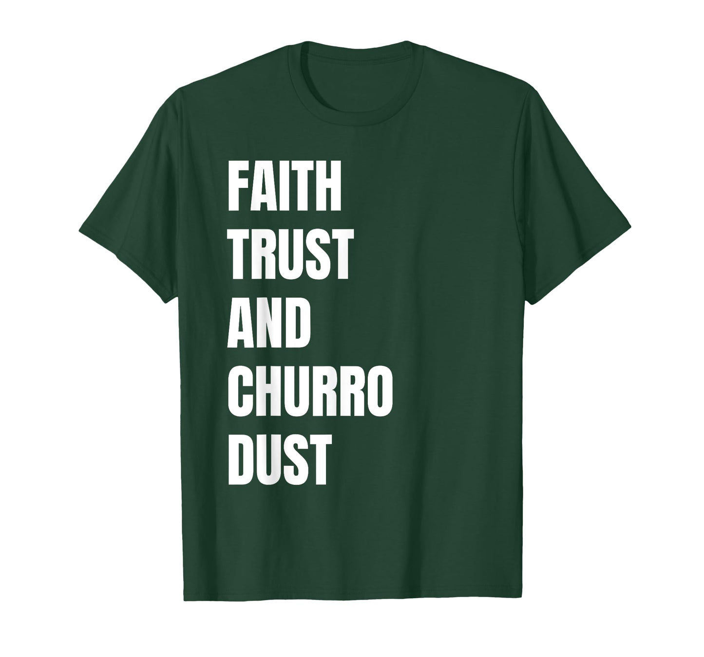 Faith Trust and Churro Dust Kids Vintage Mexican Churros T-Shirt